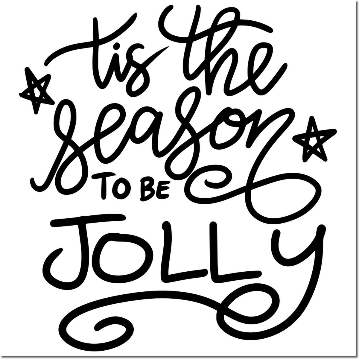 Tis the season to be jolly holiday rubber stamp design with festive script lettering and stars for Christmas crafts.