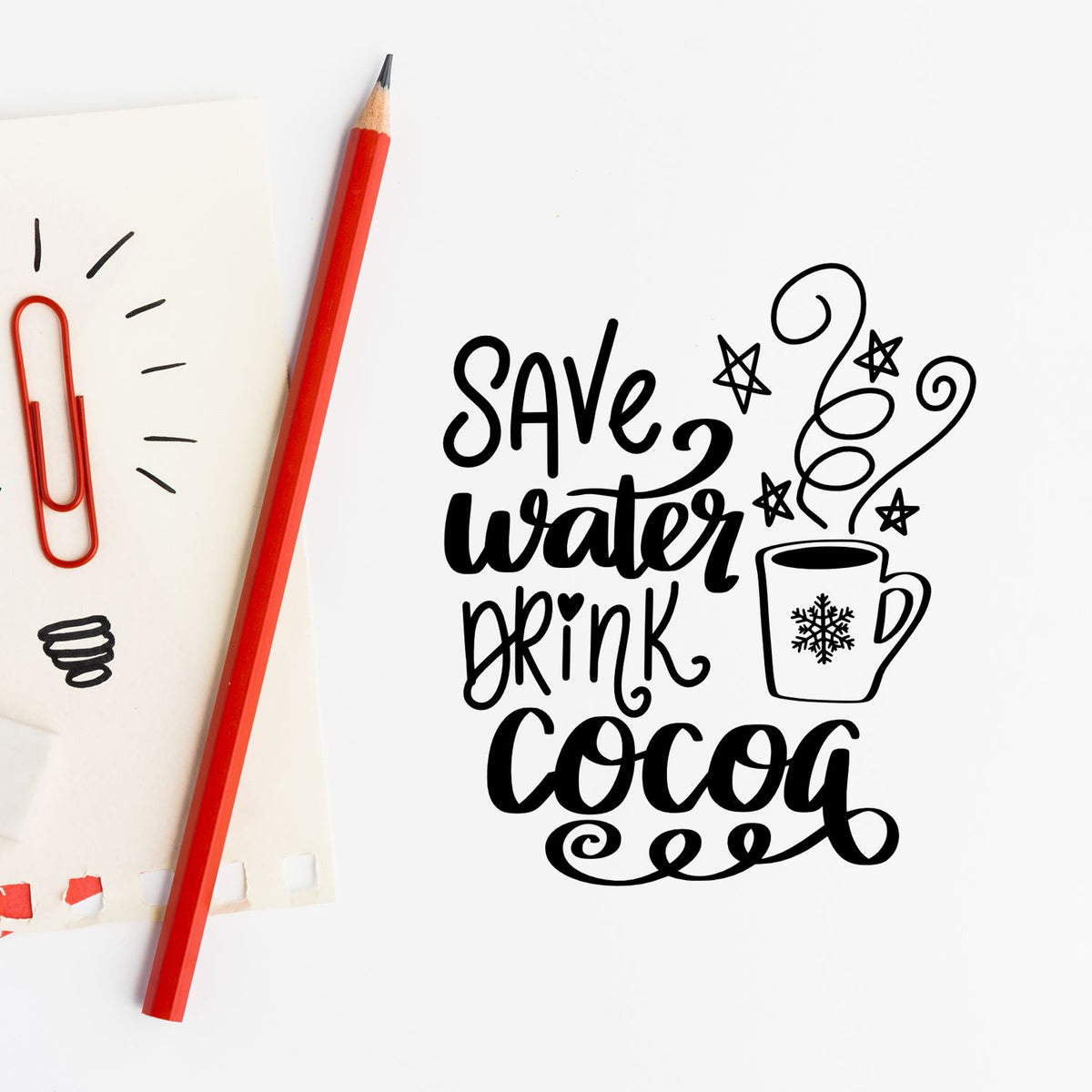 Rubber stamp design reading Save Water Drink Cocoa with winter mug and snowflakes, ideal for holiday cards and crafting.