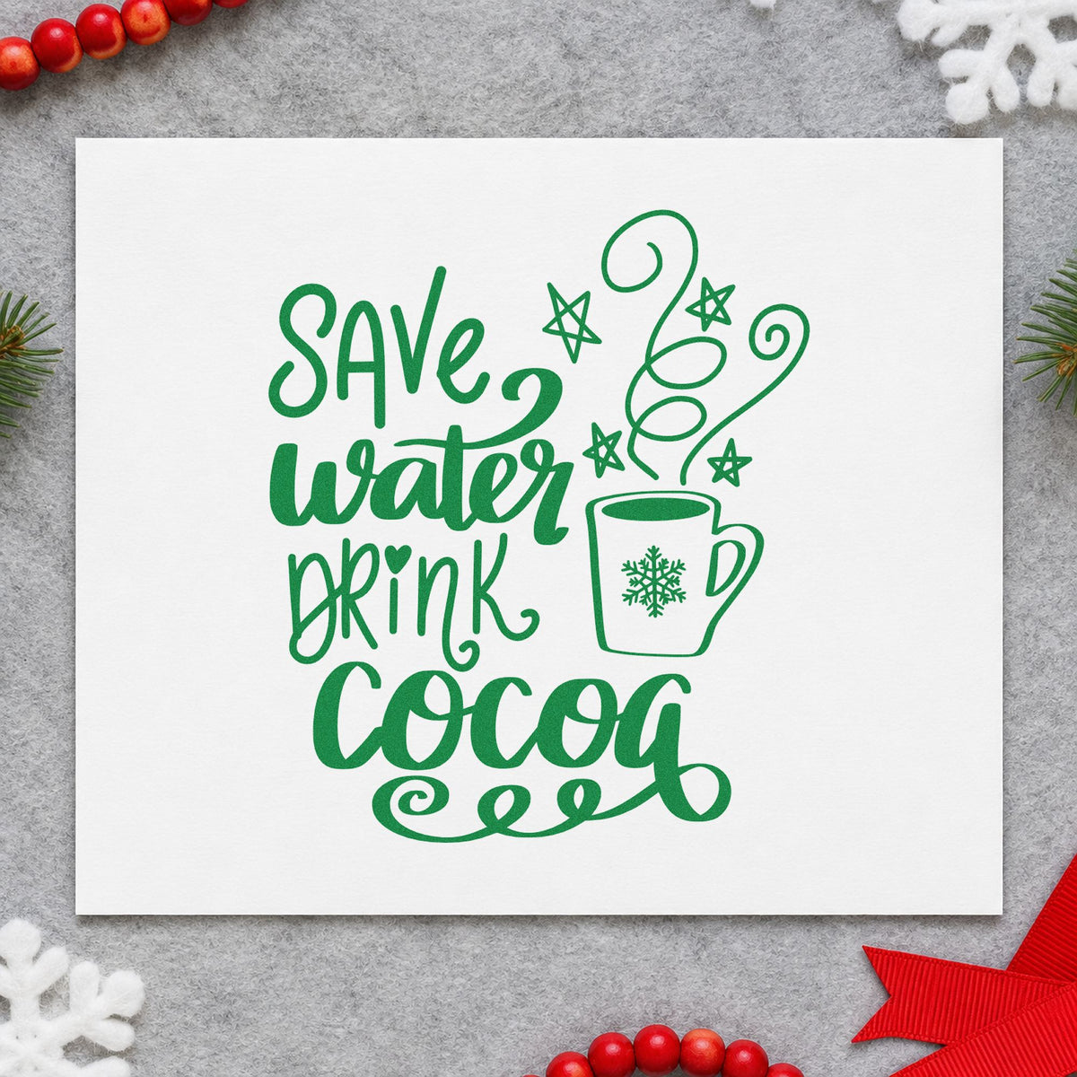 Save Water Drink Cocoa craft stamp imprinted in green ink on paper, a design suited to sachet pack seals.