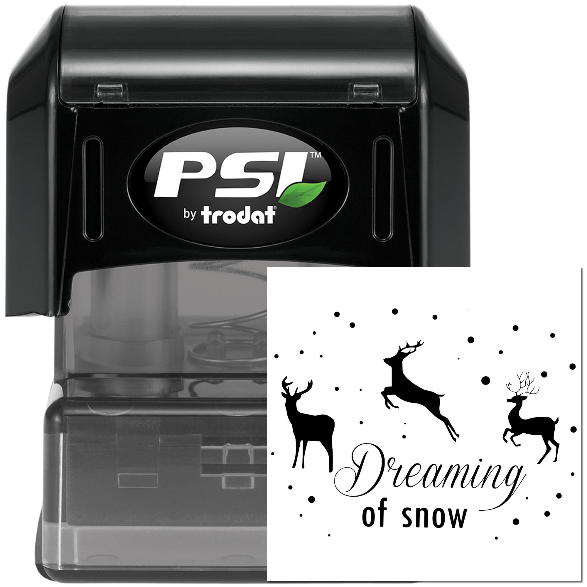 PSI by Trodat self-inking rubber stamp with deer design and Dreaming of snow holiday message for crafts and cards.