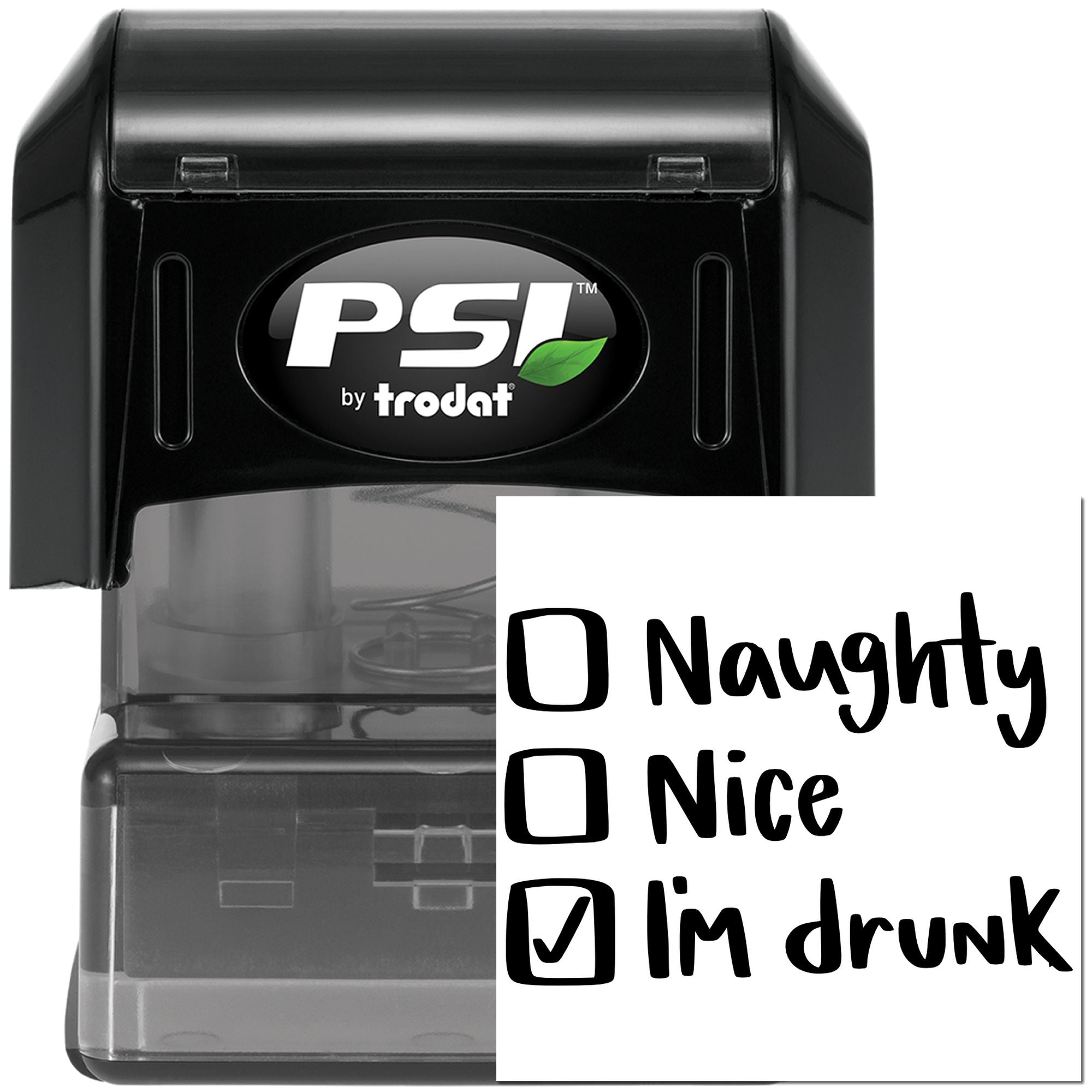 PSI by Trodat self-inking rubber stamp showing a naughty, nice and Im drunk checklist for funny holiday stamping