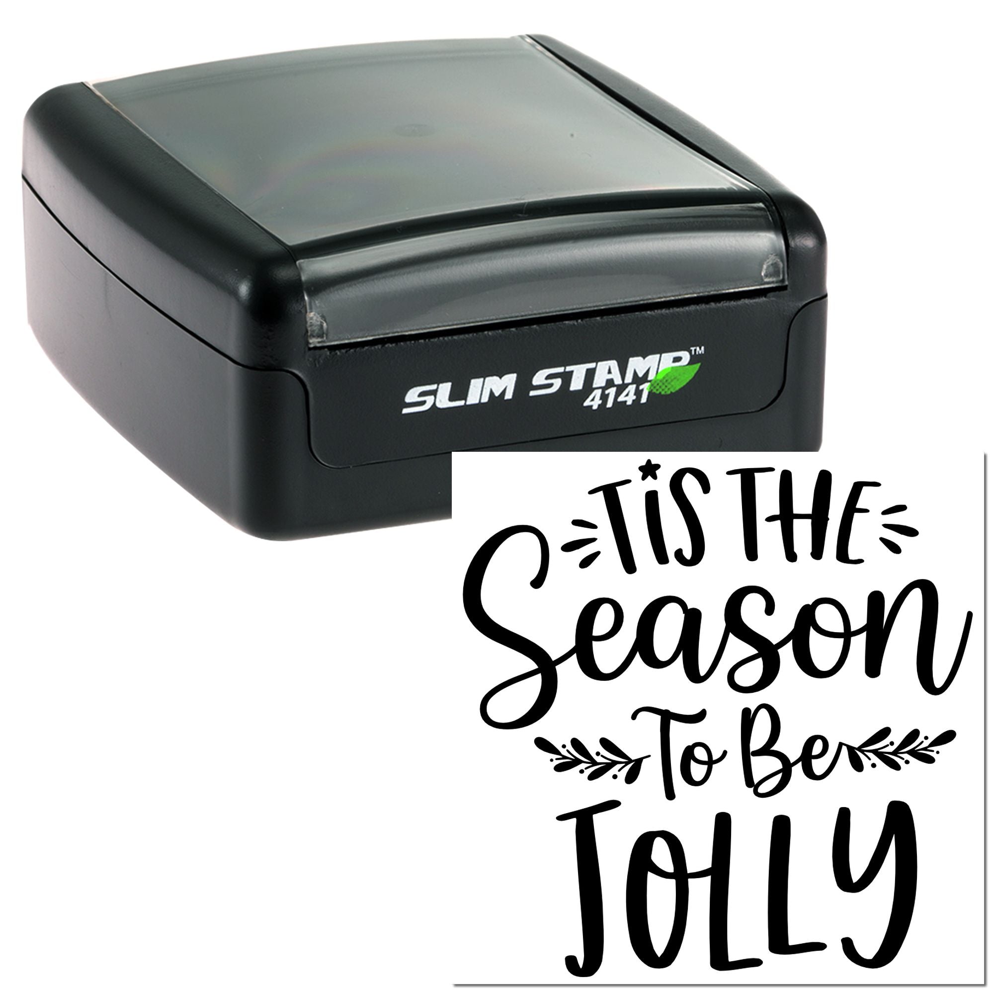 Slim rubber stamp with Tis the Season to Be Jolly holiday greeting for Christmas cards and crafts.