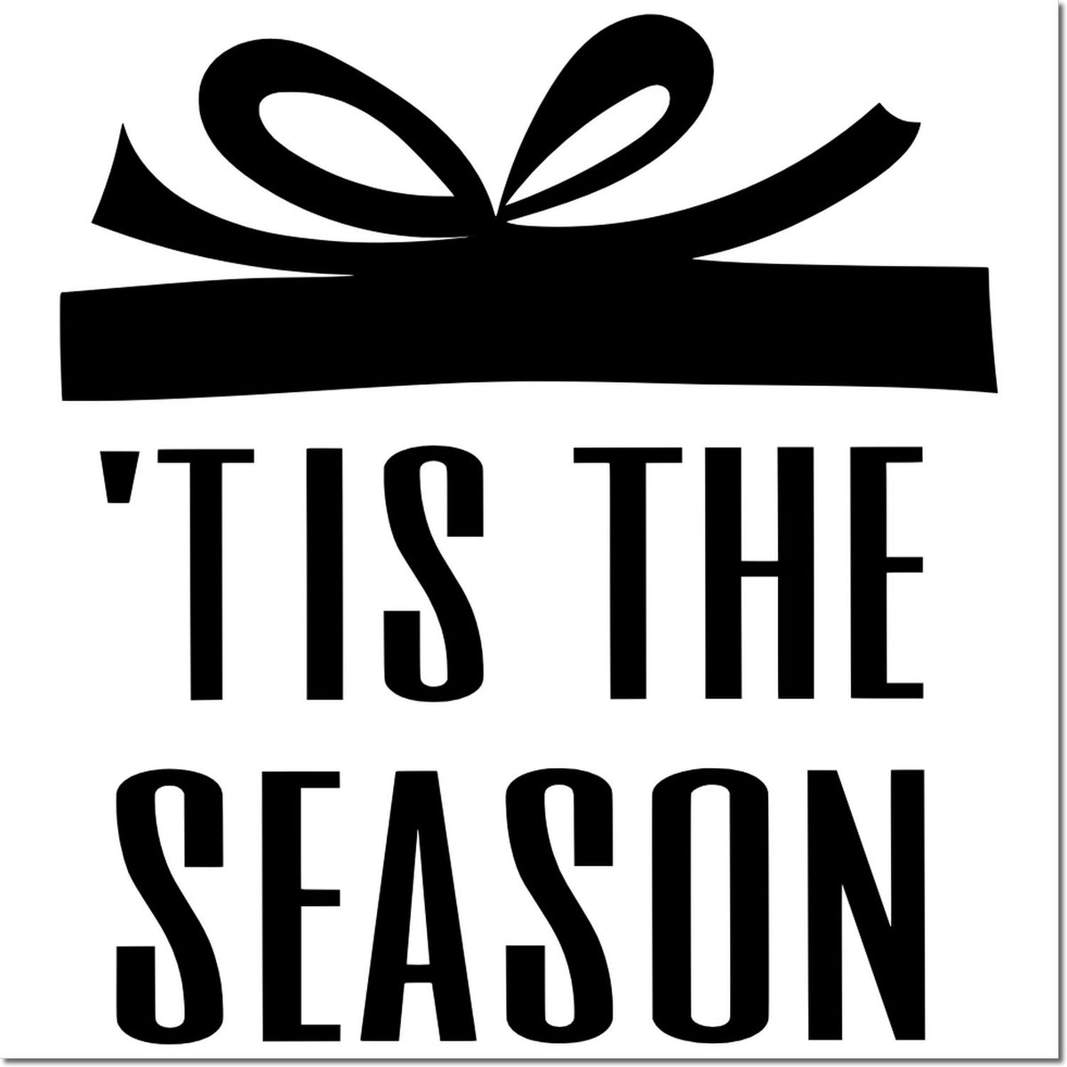 Tis the Season holiday rubber stamp with gift bow, perfect for Christmas cards, scrapbooking, and festive packaging.