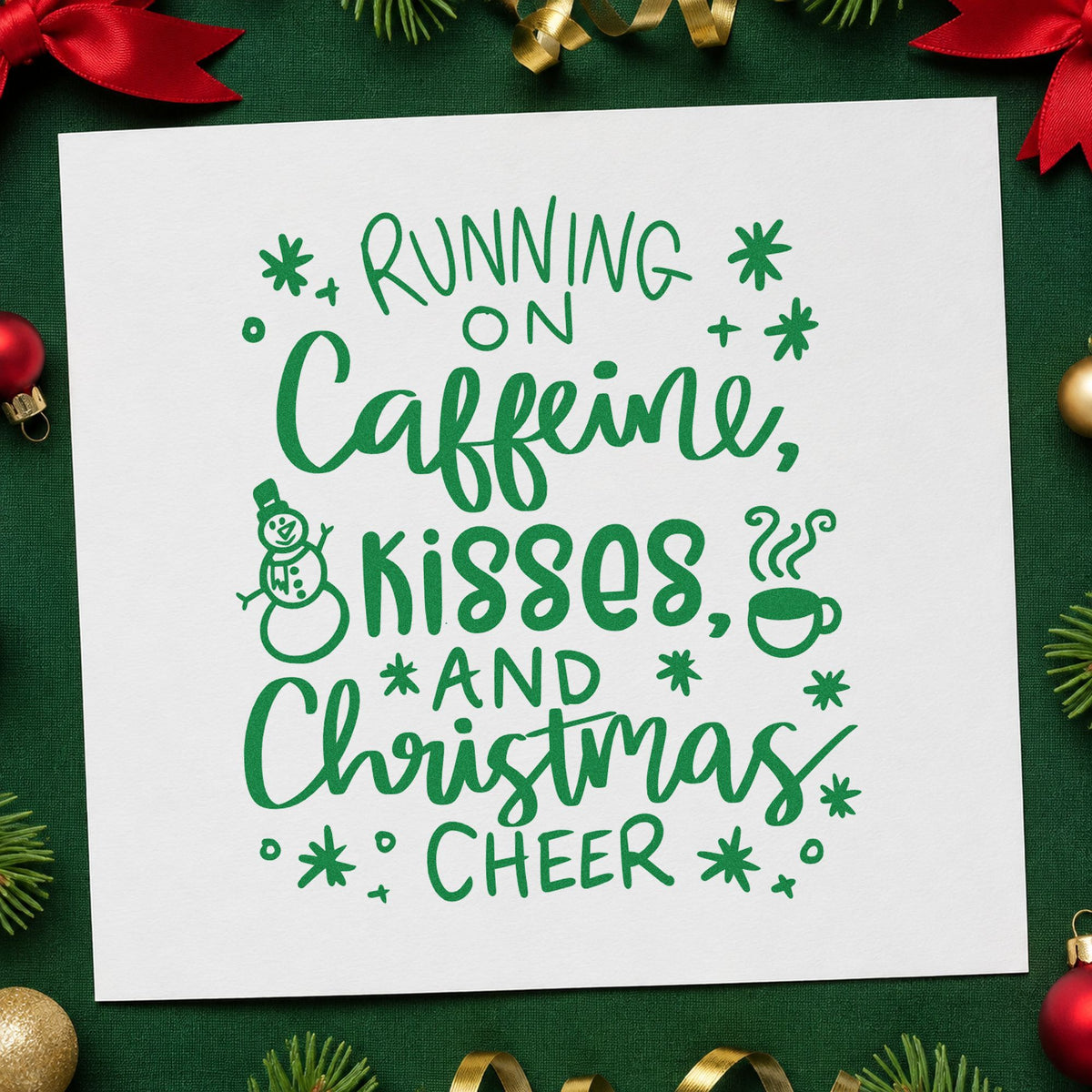 Caffeine Kisses Christmas Cheer craft stamp imprinted in green ink on paper, a design suited to framed coffee nook.