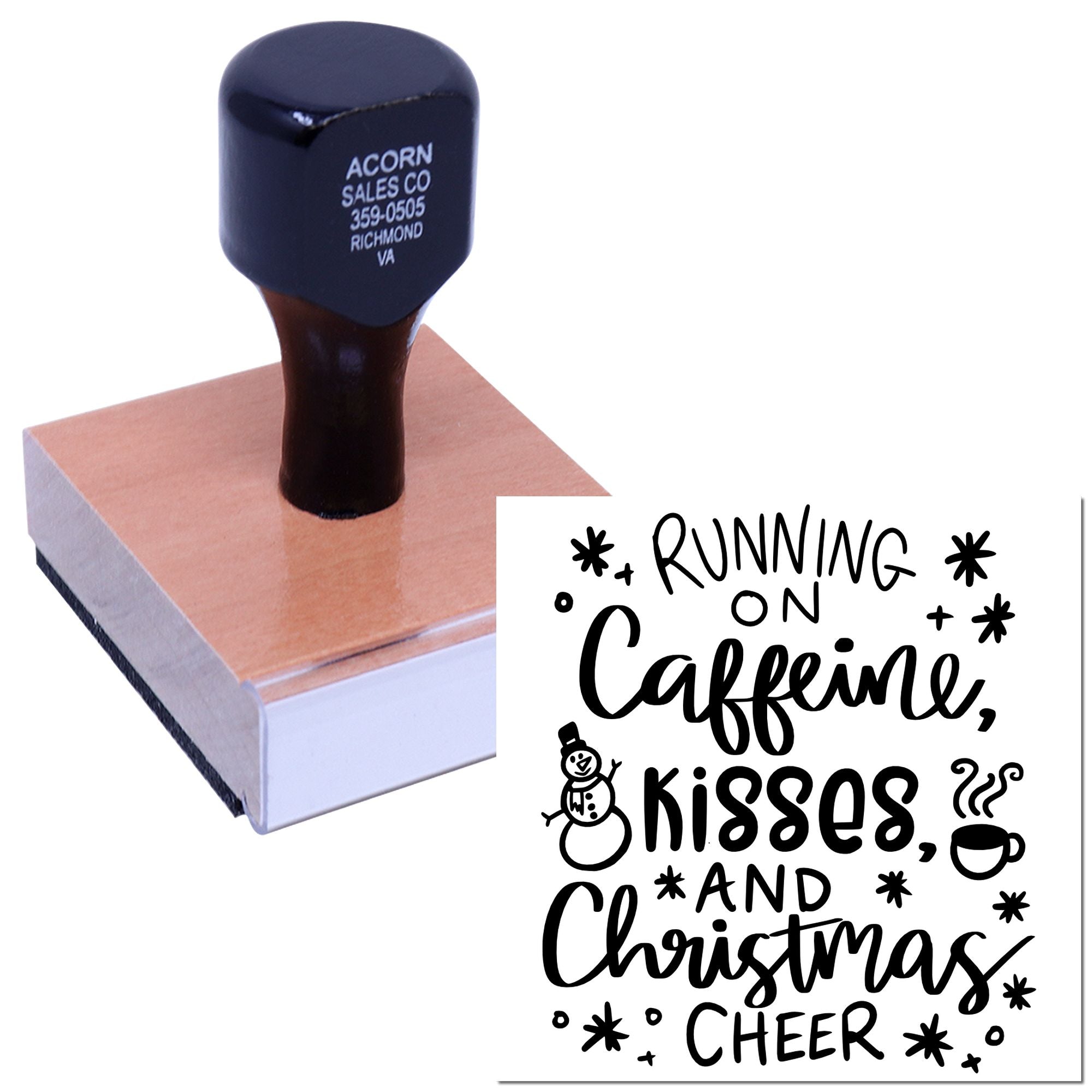 Holiday rubber stamp and sample impression reading Running on Caffeine, Kisses, and Christmas Cheer on a wood block.