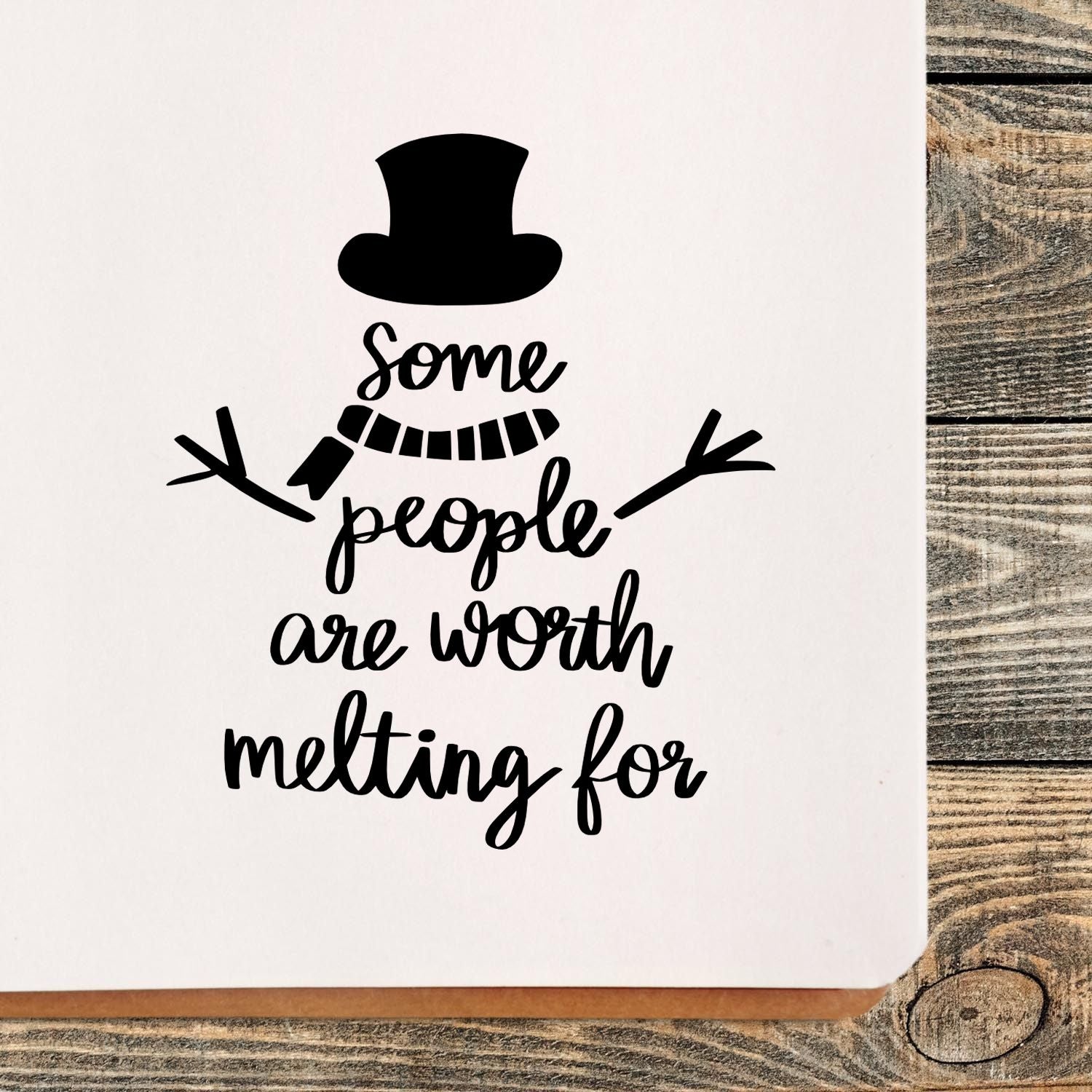 Snowman rubber stamp design with quote some people are worth melting for for winter cards and craft projects.