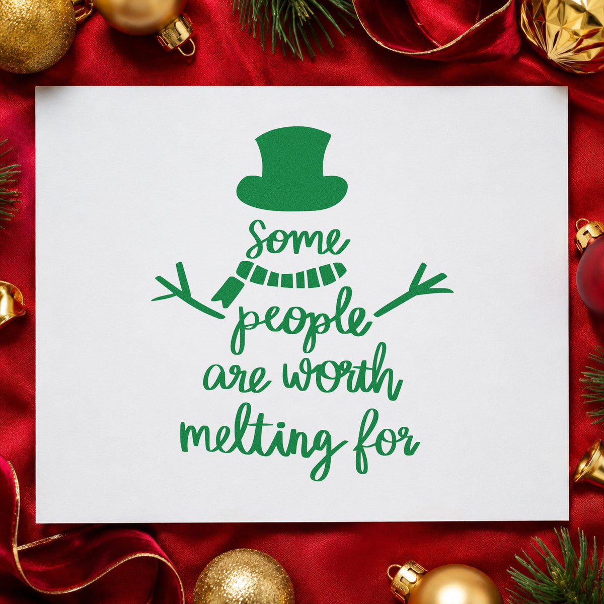 Worth Melting For Snowman craft stamp imprinted in green ink on paper, a design suited to framed bedside art.