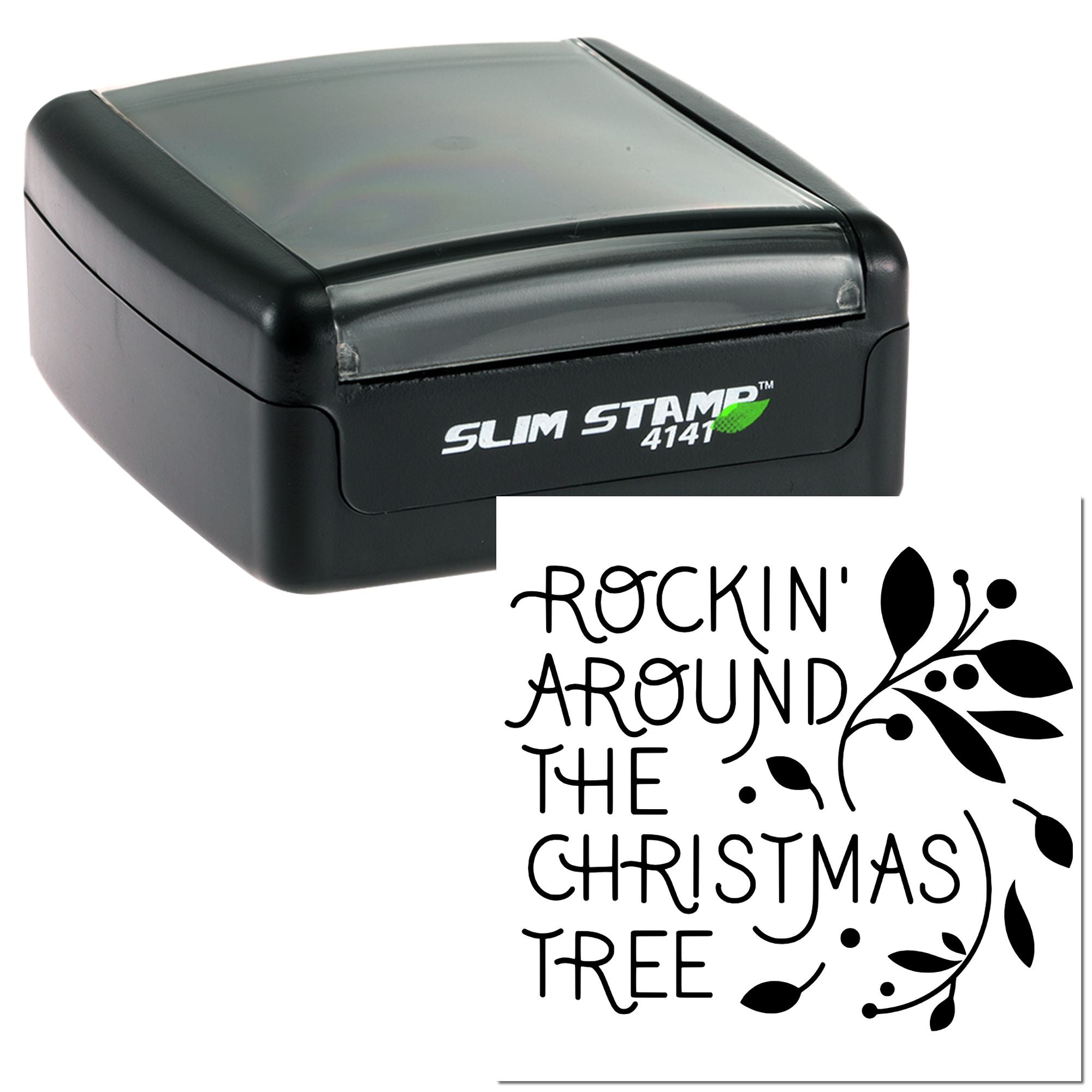 Self-inking rubber stamp with Rockin' Around the Christmas Tree holiday design for Christmas crafting.