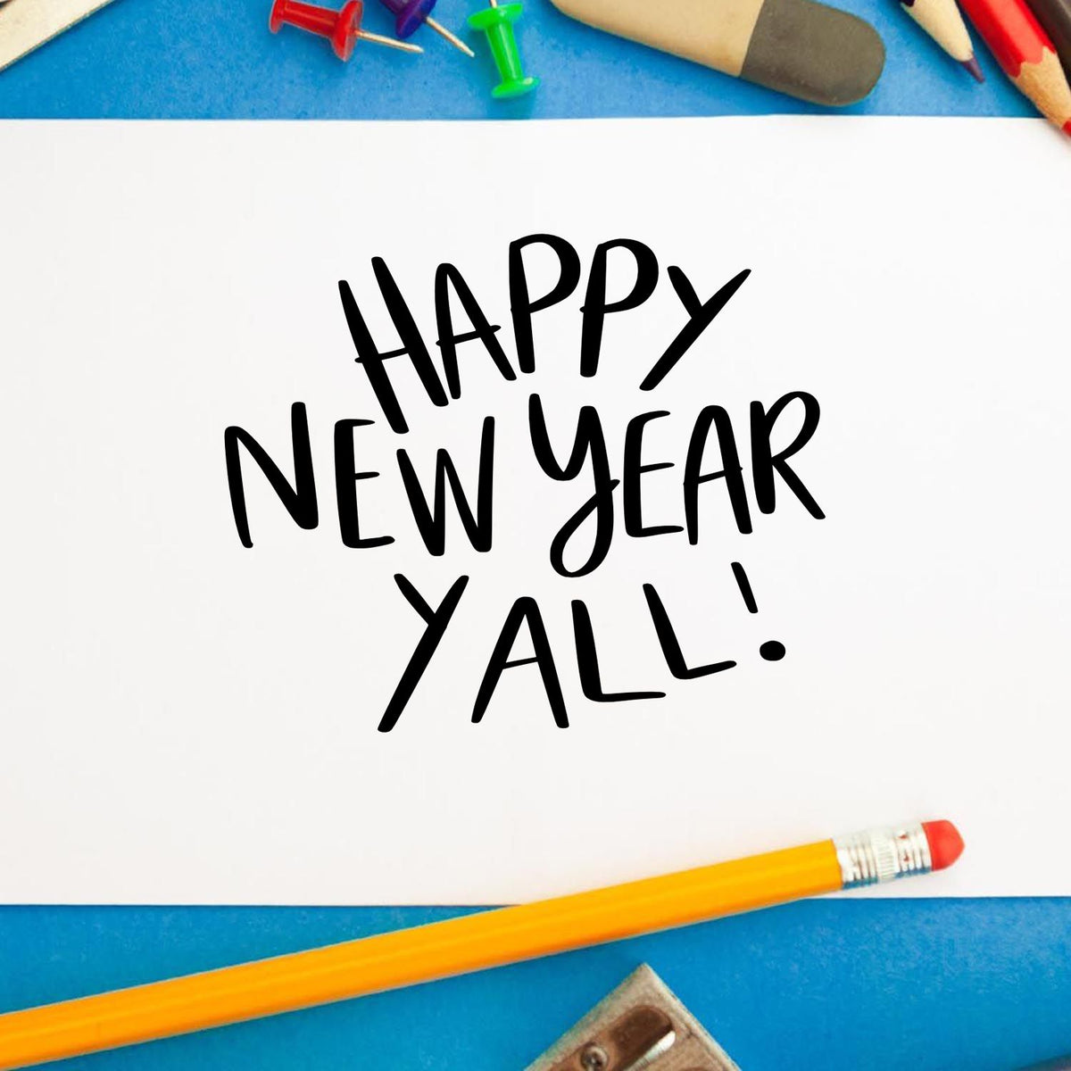 Happy New Year Y'all rubber stamp design for greeting cards, scrapbooking, and festive holiday crafting.