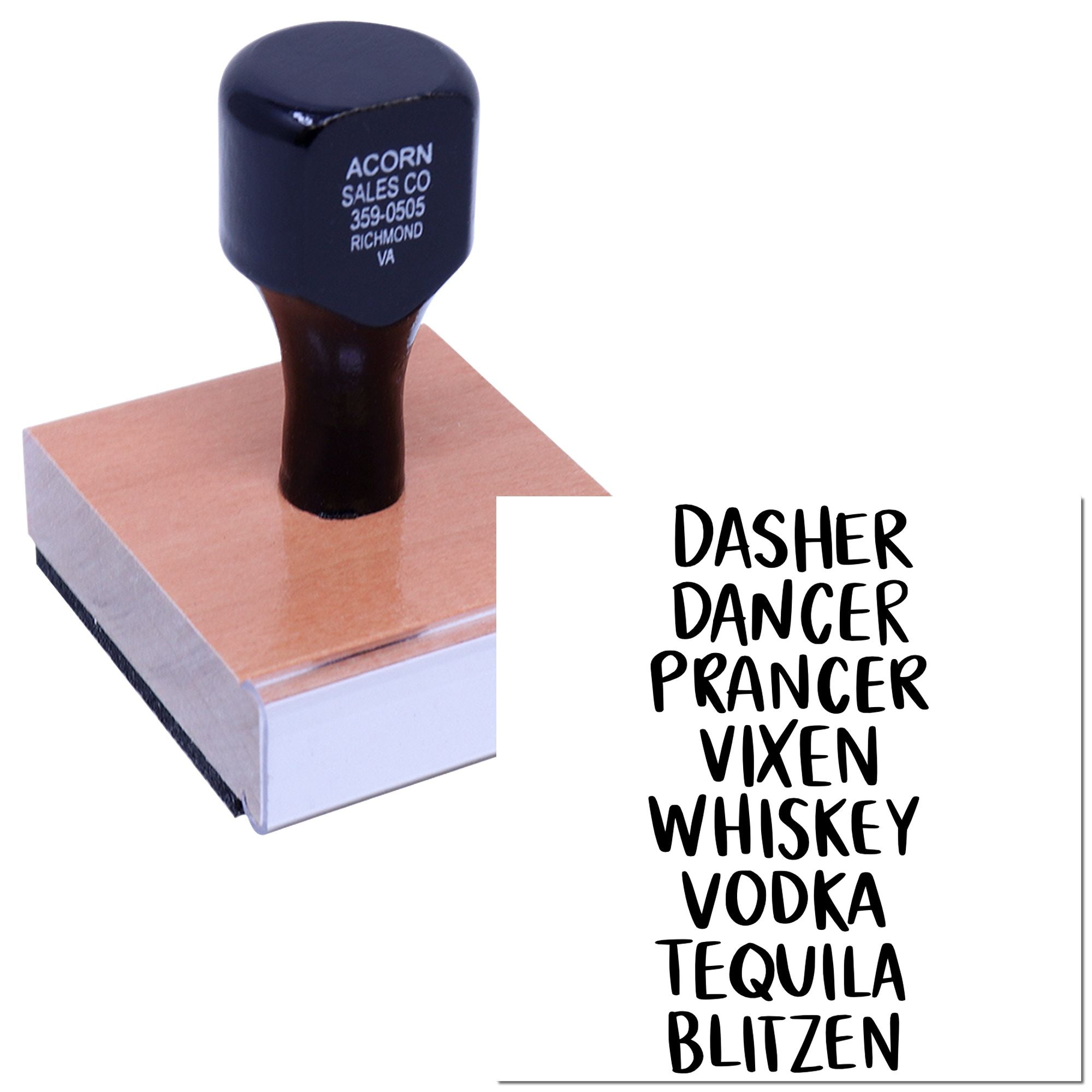 Custom rubber stamp with Dasher, Dancer, Prancer, Vixen, Whiskey, Vodka, Tequila and Blitzen text for holiday crafts.