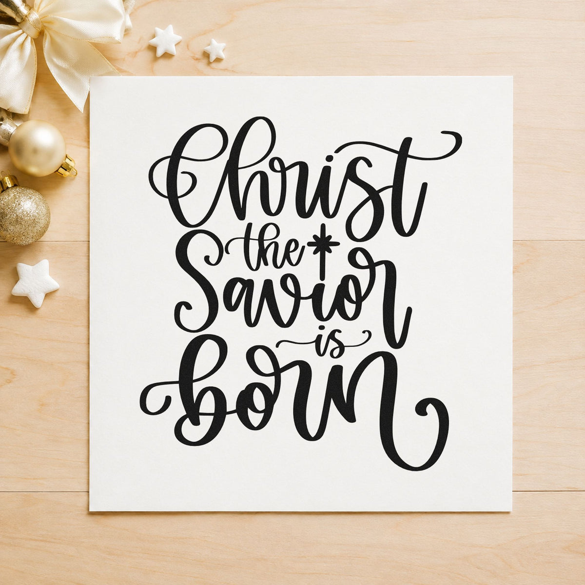 Christ The Savior Is Born rubber stamp printed in black ink, ready for savior is born cards and similar paper crafts.