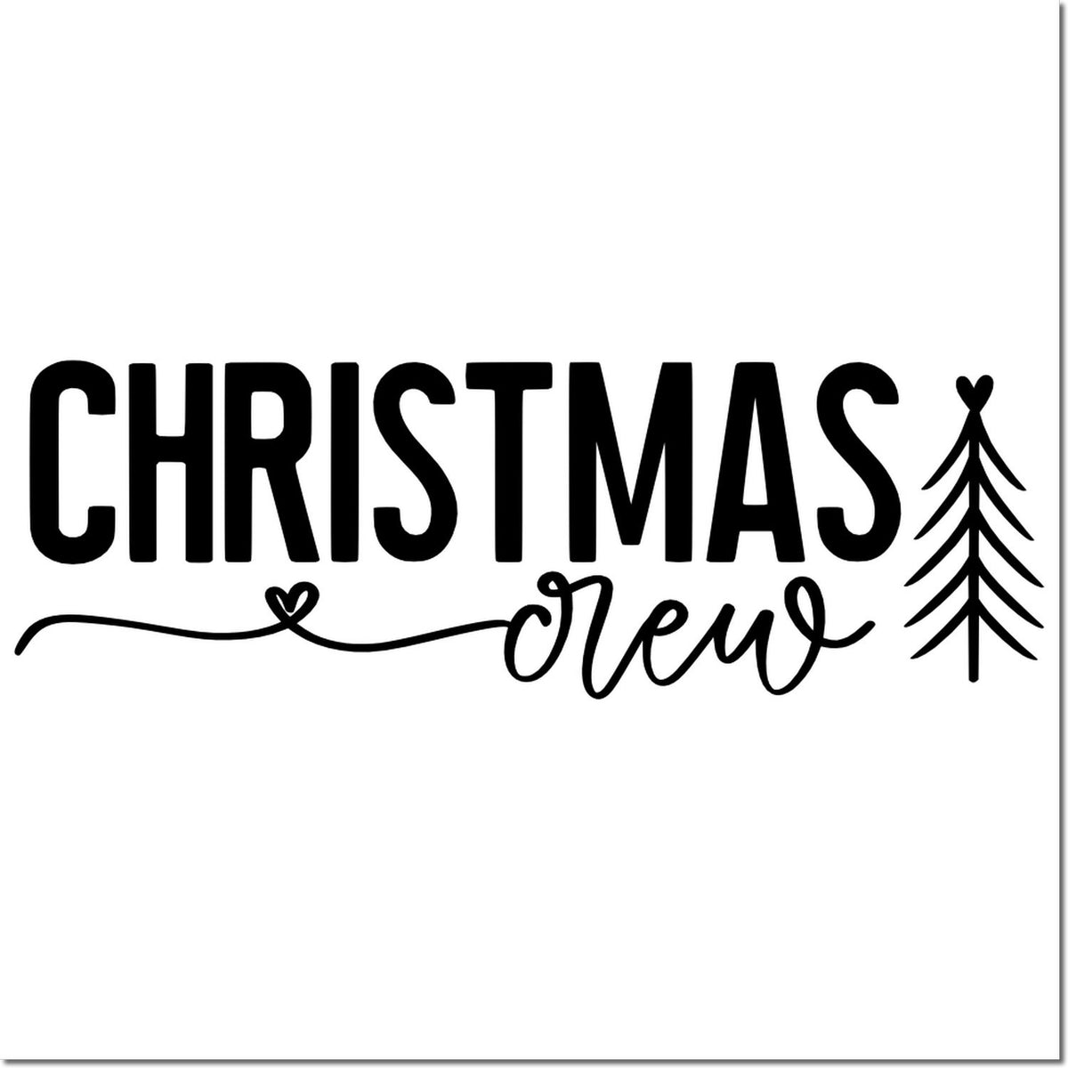 Christmas Crew holiday rubber stamp design with tree and script text for festive cards and crafts.