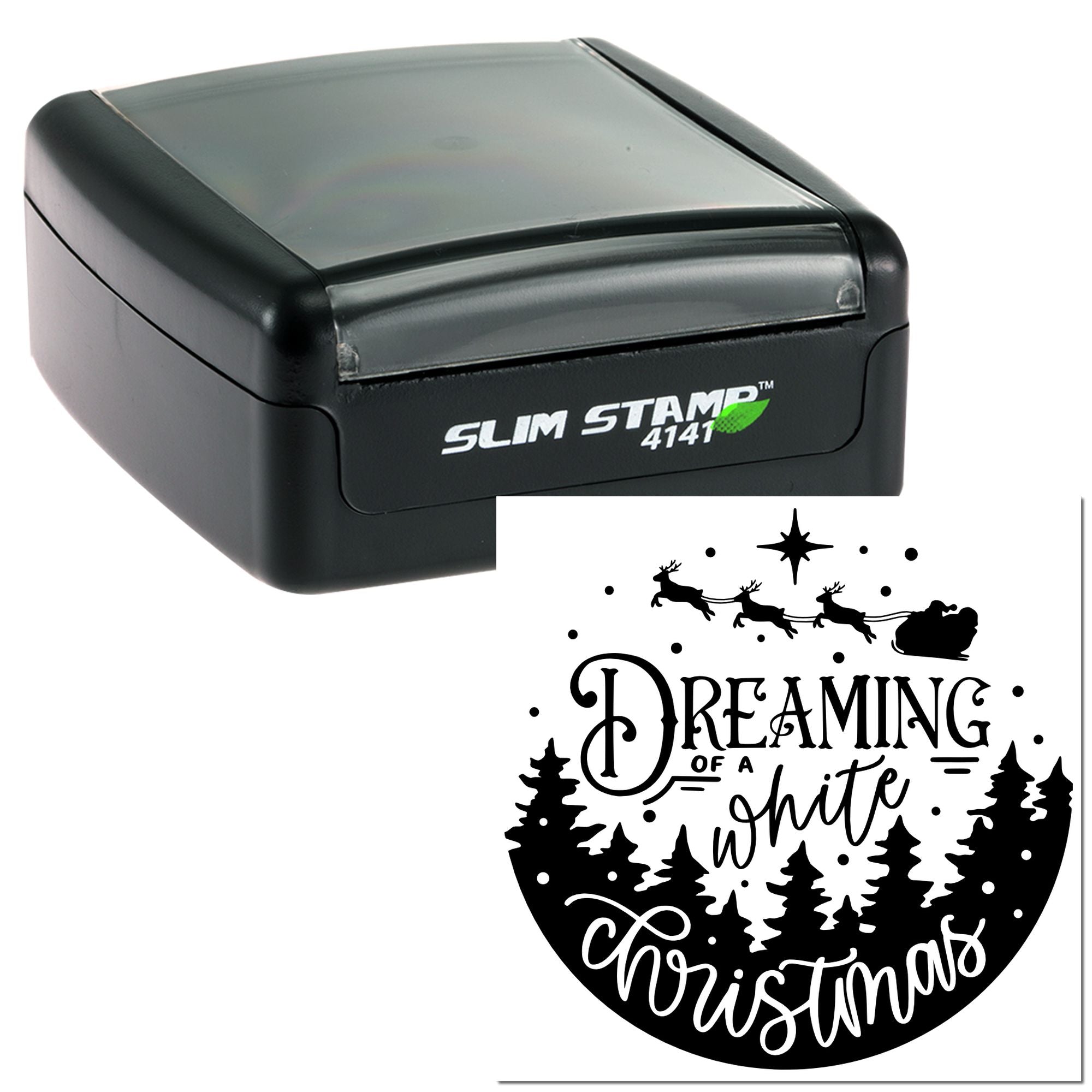 Slim Stamp 4141 custom rubber stamp with Dreaming of a White Christmas holiday design, sleigh, reindeer and pine trees.