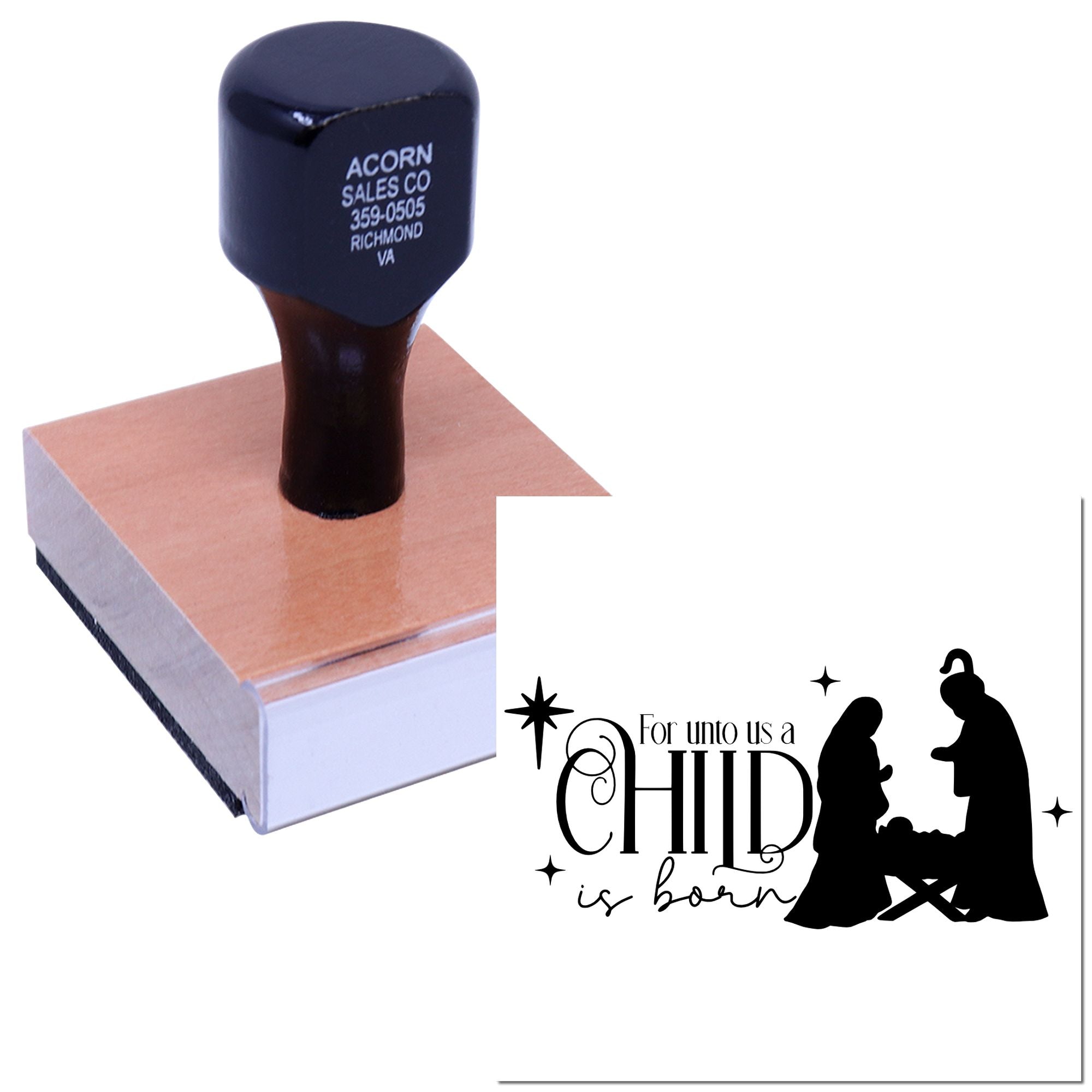 Wood-mounted custom rubber stamp with nativity verse For unto us a child is born for Christmas cards and faith-based crafts.