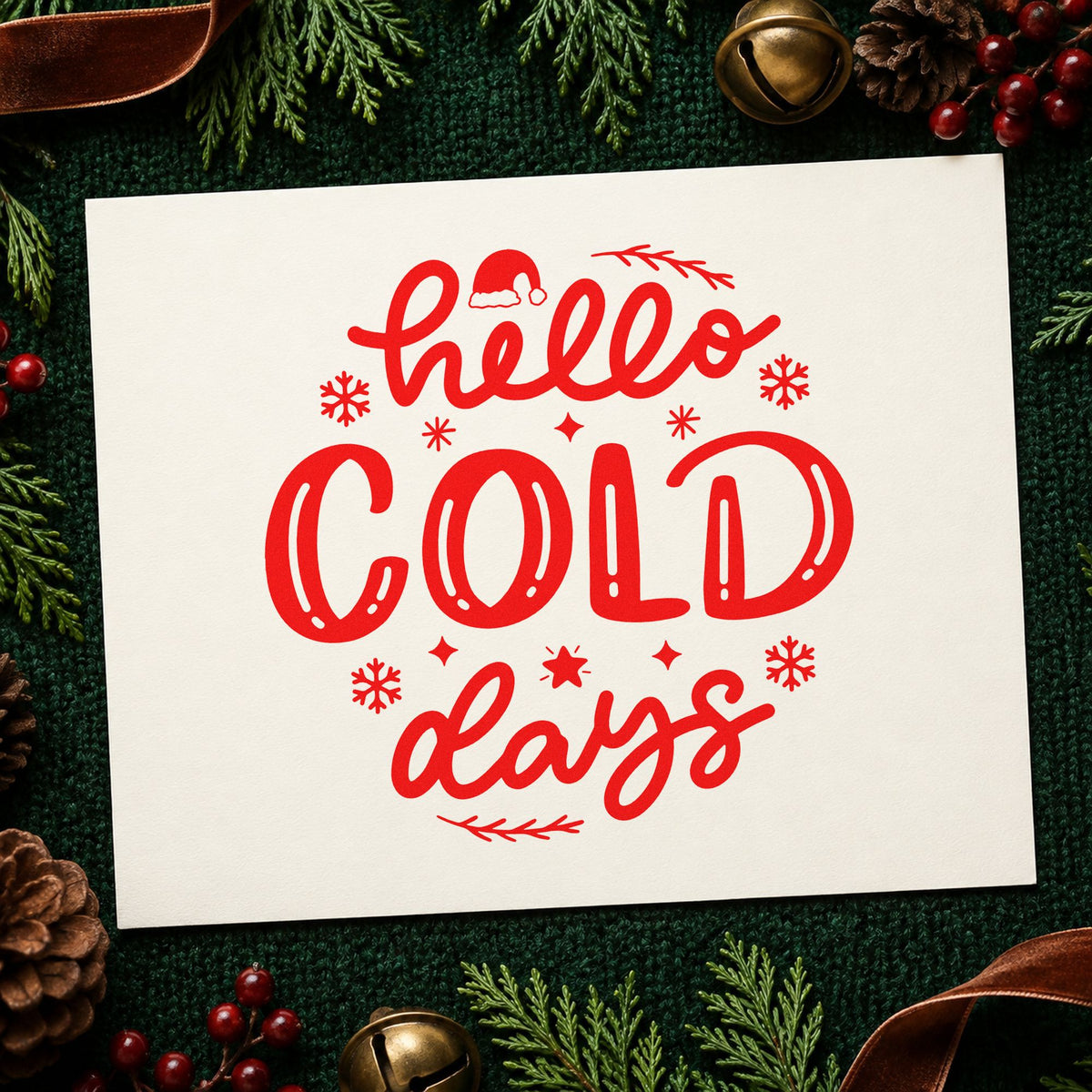Hello Cold Days craft stamp in red ink on cardstock, an easy option for scarf end printing.