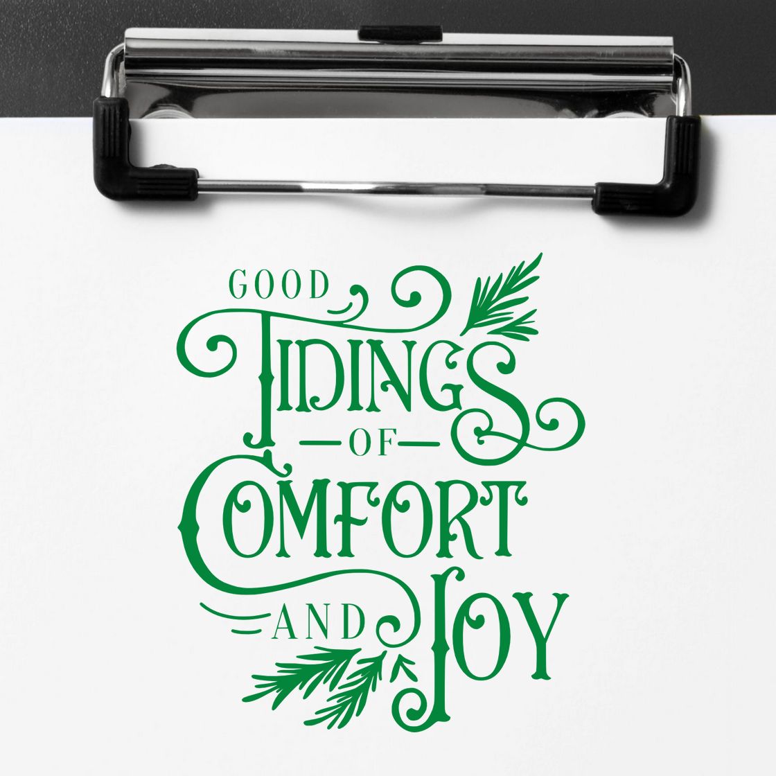 Good Tidings Comfort Joy rubber stamp shown in green ink, stamped for projects such as client letter header.