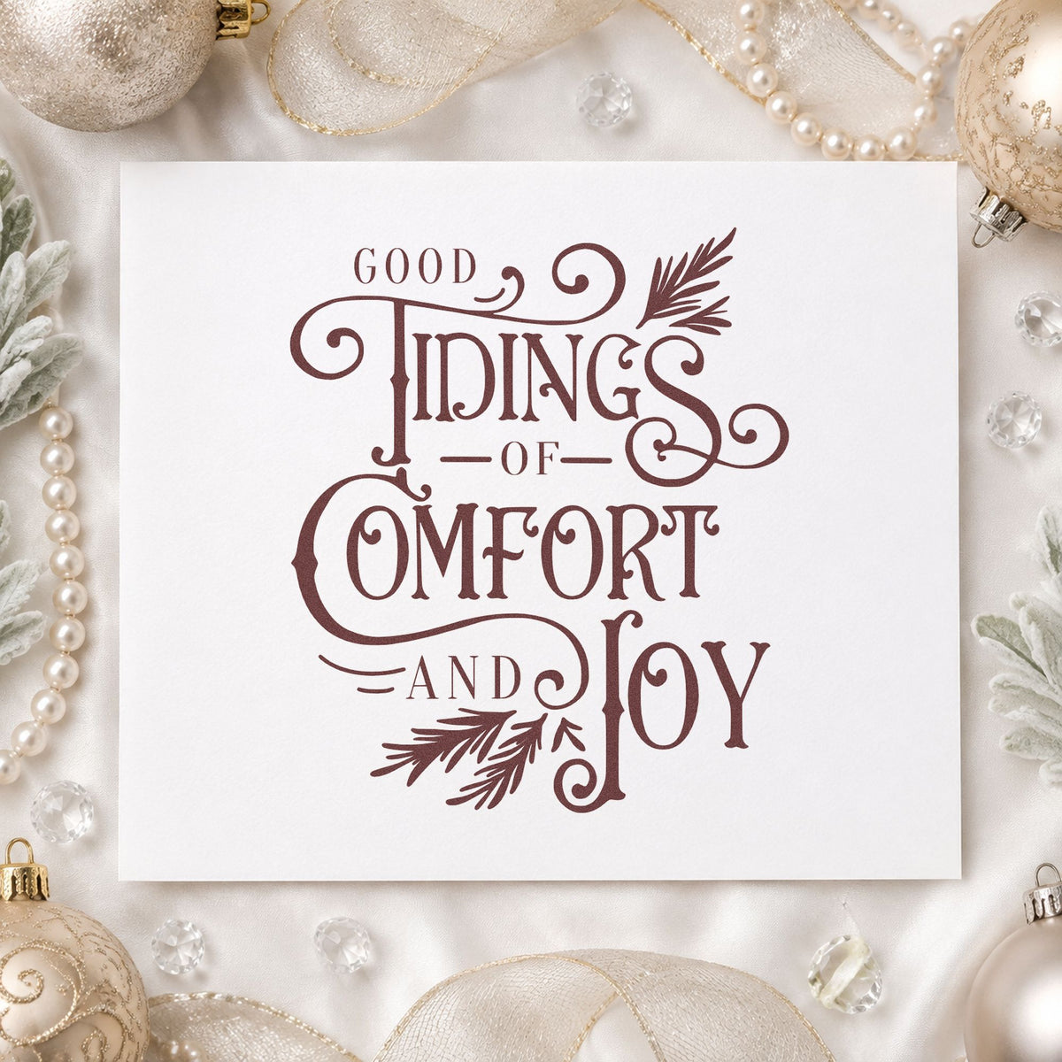 Good Tidings Comfort Joy rubber stamp printed in brown ink, ready for mailing list sheet and similar paper crafts.