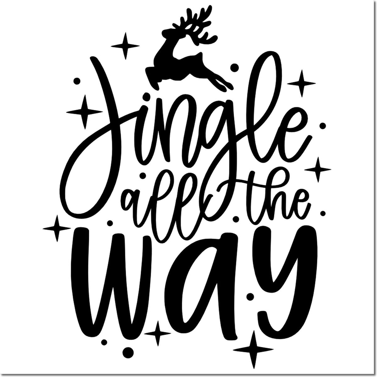 Christmas rubber stamp with Jingle all the way text, reindeer silhouette, and sparkles for festive cards and crafts.