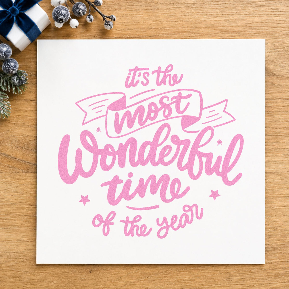 Most Wonderful Time Of Year Wood-Mounted Rubber Stamp in use 10