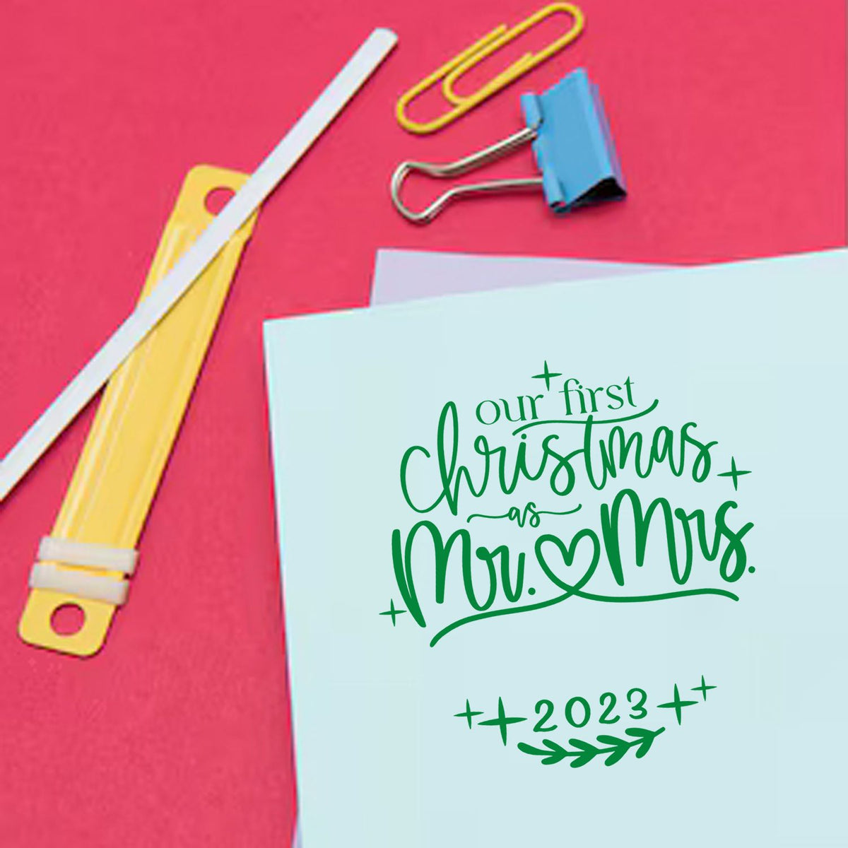 Custom rubber stamp for wedding stationery: Our First Christmas as Mr. & Mrs. 2023 holiday card design.