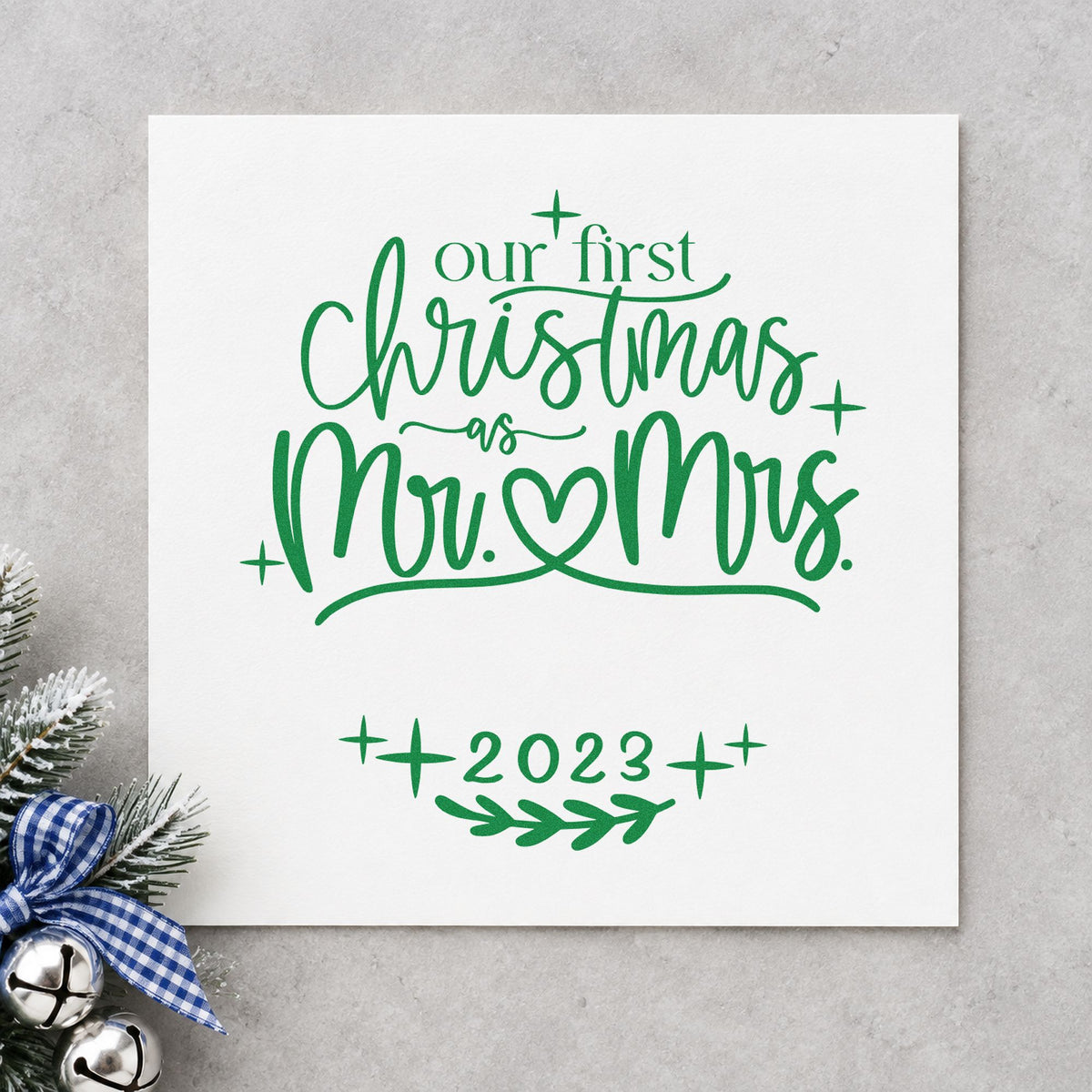 First Christmas Mr And Mrs craft stamp imprint in green ink on a handmade project, one idea being registry gift tags.