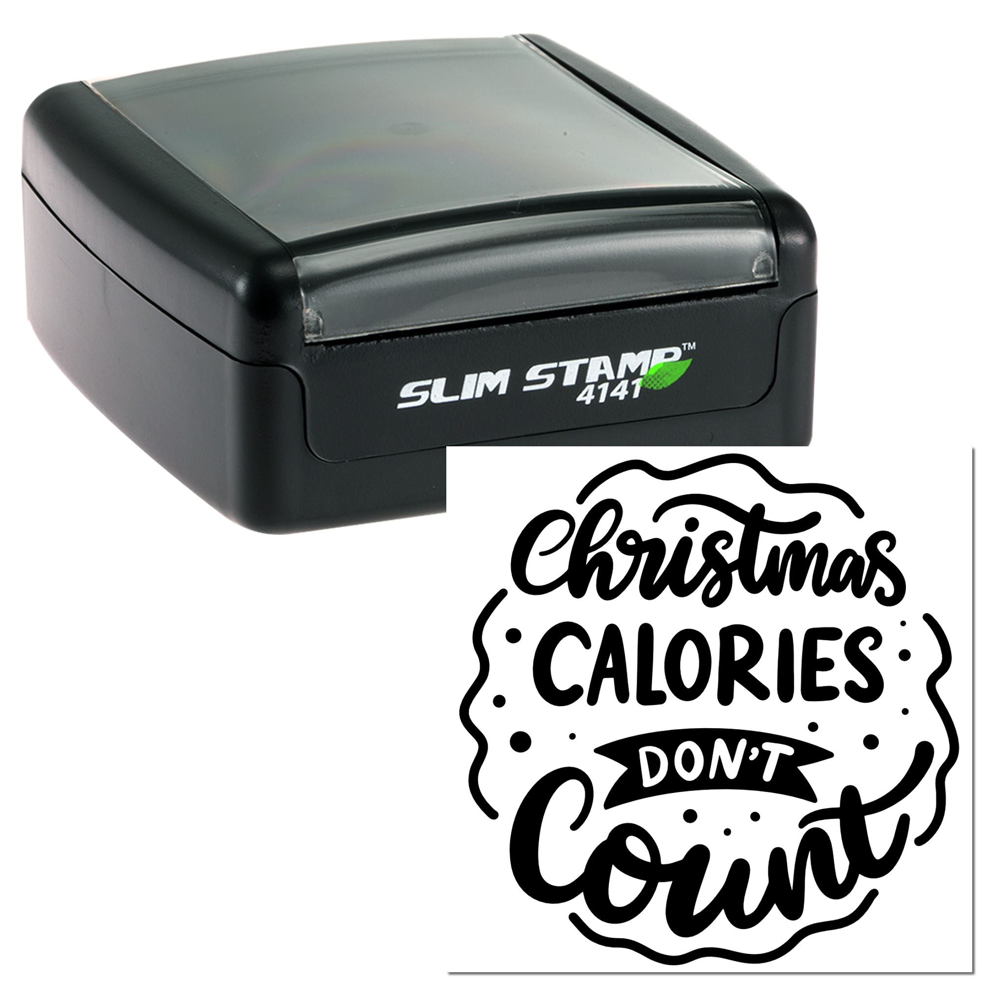 Self-inking rubber stamp with Christmas Calories Dont Count design for holiday cards, crafts, and bakery packaging.