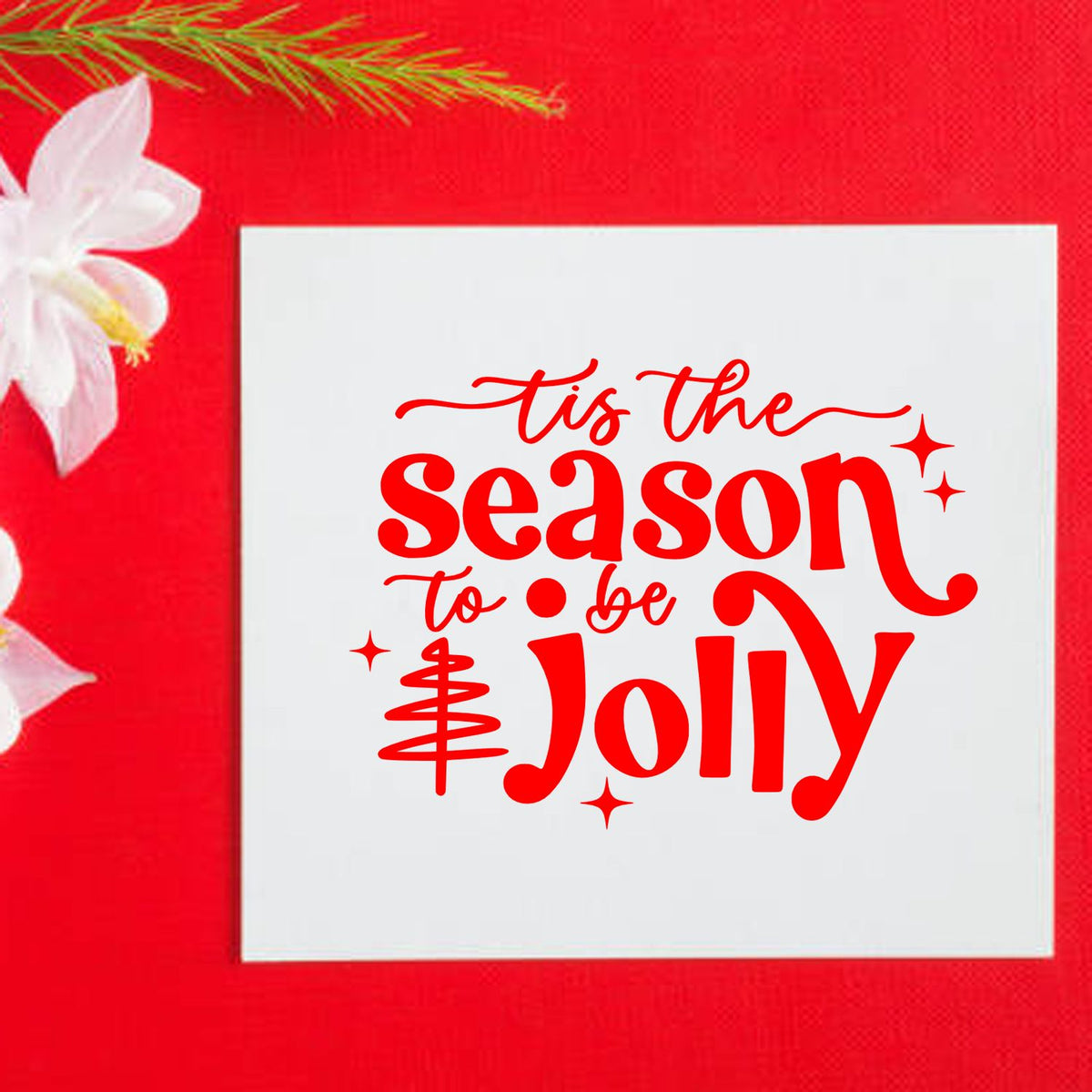 Christmas rubber stamp design with Tis the Season to Be Jolly holiday sentiment in festive red script.