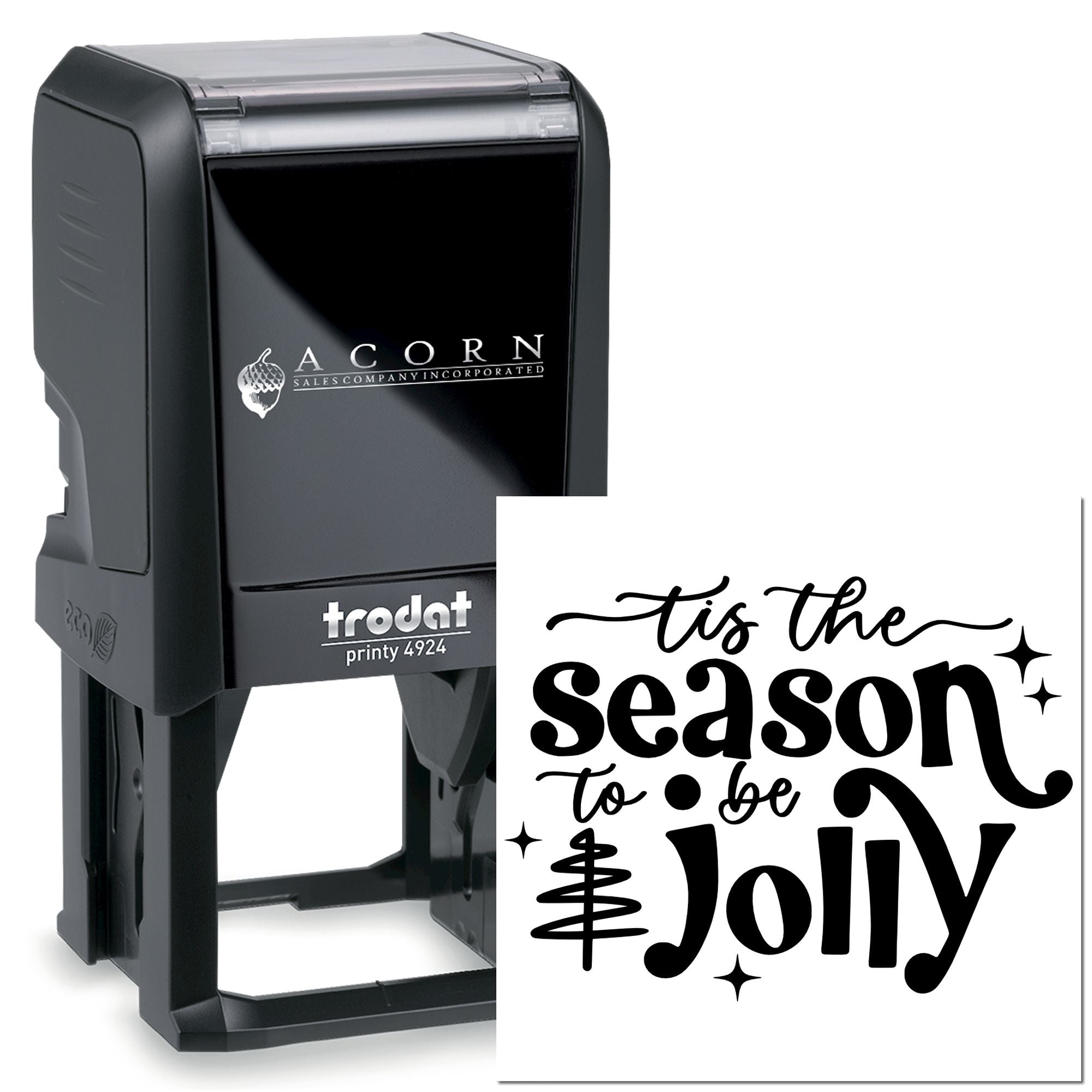 Custom holiday rubber stamp with tis the season to be jolly design on a Trodat Printy self-inking stamp.