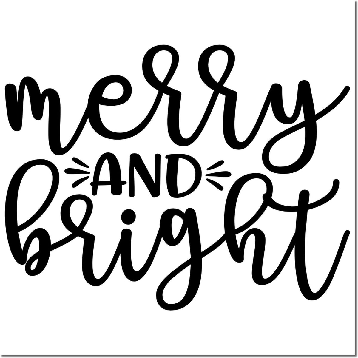 Merry and Bright hand-lettered rubber stamp design with decorative accents for Christmas cards and holiday crafting