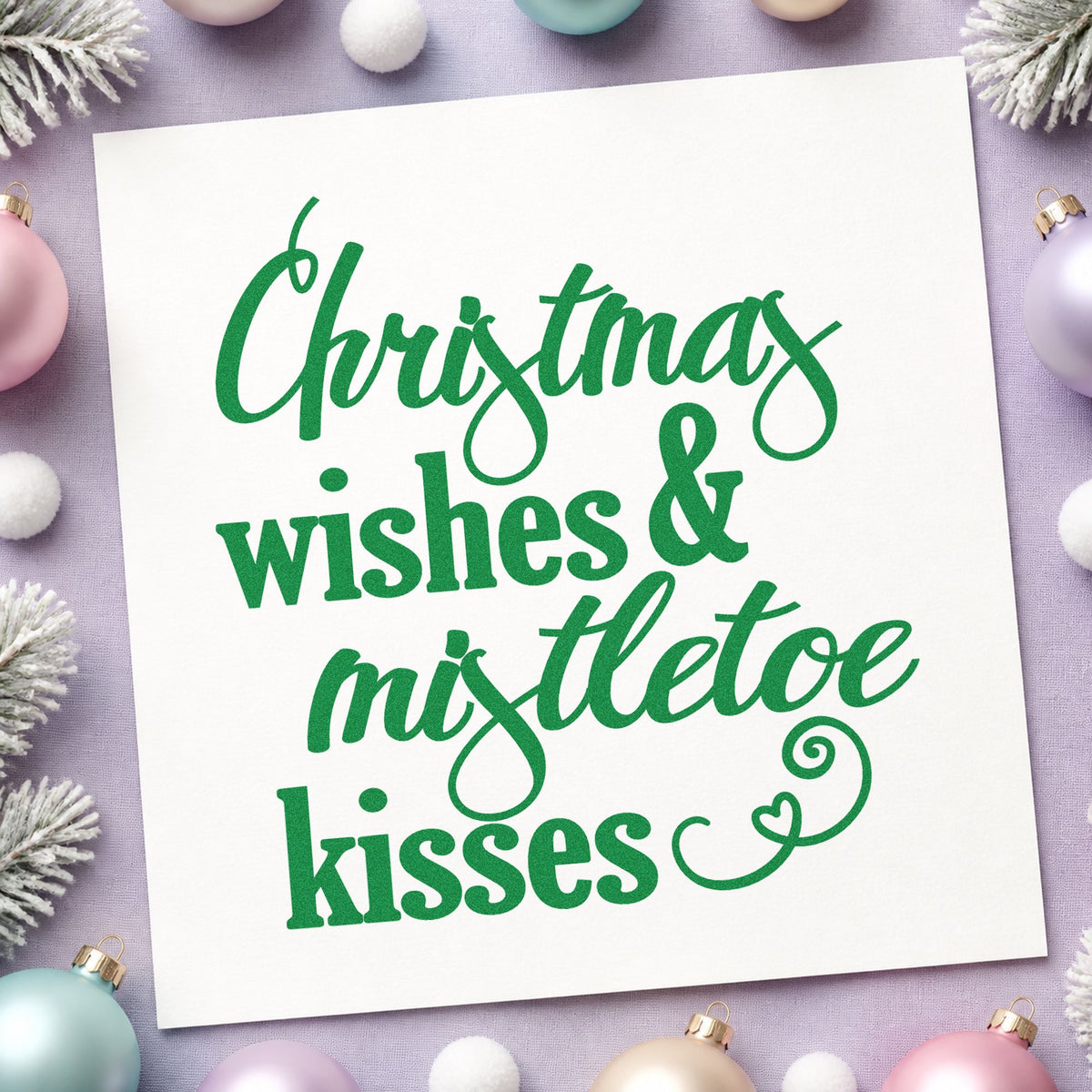 Christmas Wishes Mistletoe Kisses craft stamp imprint in green ink on a handmade project, one idea being proposal dinner menus.