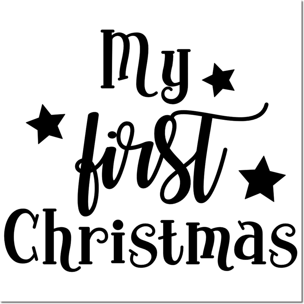 My First Christmas rubber stamp with stars, perfect for holiday cards, scrapbooks, and baby keepsakes.