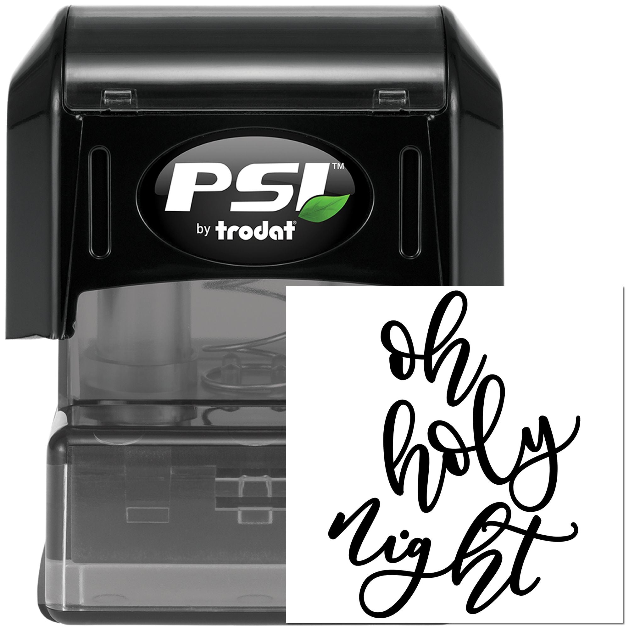 Self-inking rubber stamp with Oh Holy Night holiday script impression, PSI by Trodat custom stamp