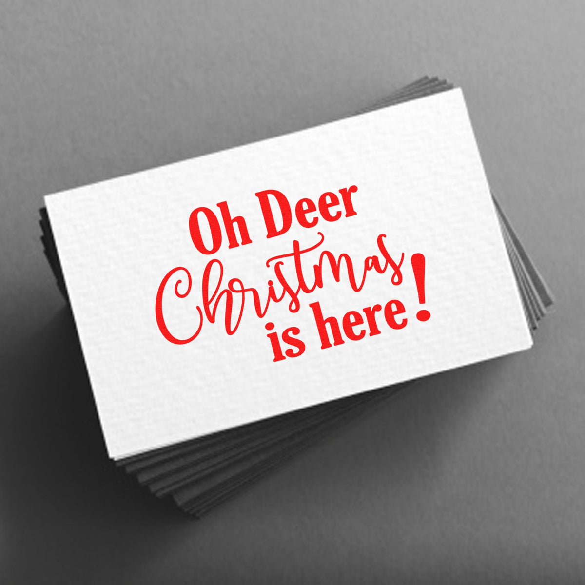 Christmas rubber stamp with Oh Deer Christmas is here! for festive cards, handmade crafts, and holiday packaging.