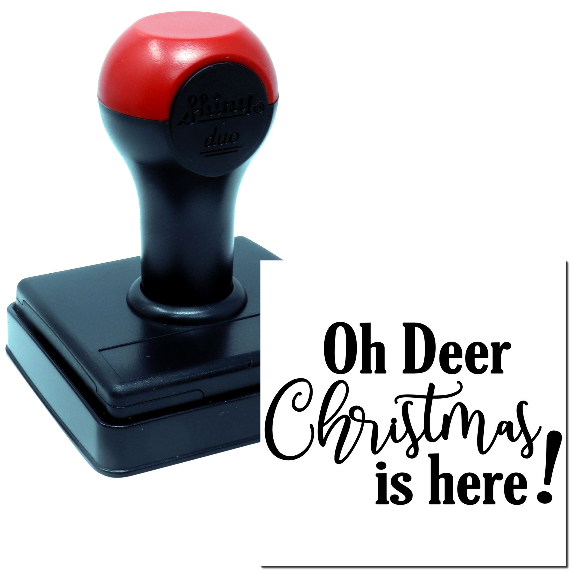 Holiday rubber stamp reading Oh Deer Christmas is here! for festive Christmas cards, scrapbooking, and handmade crafts.