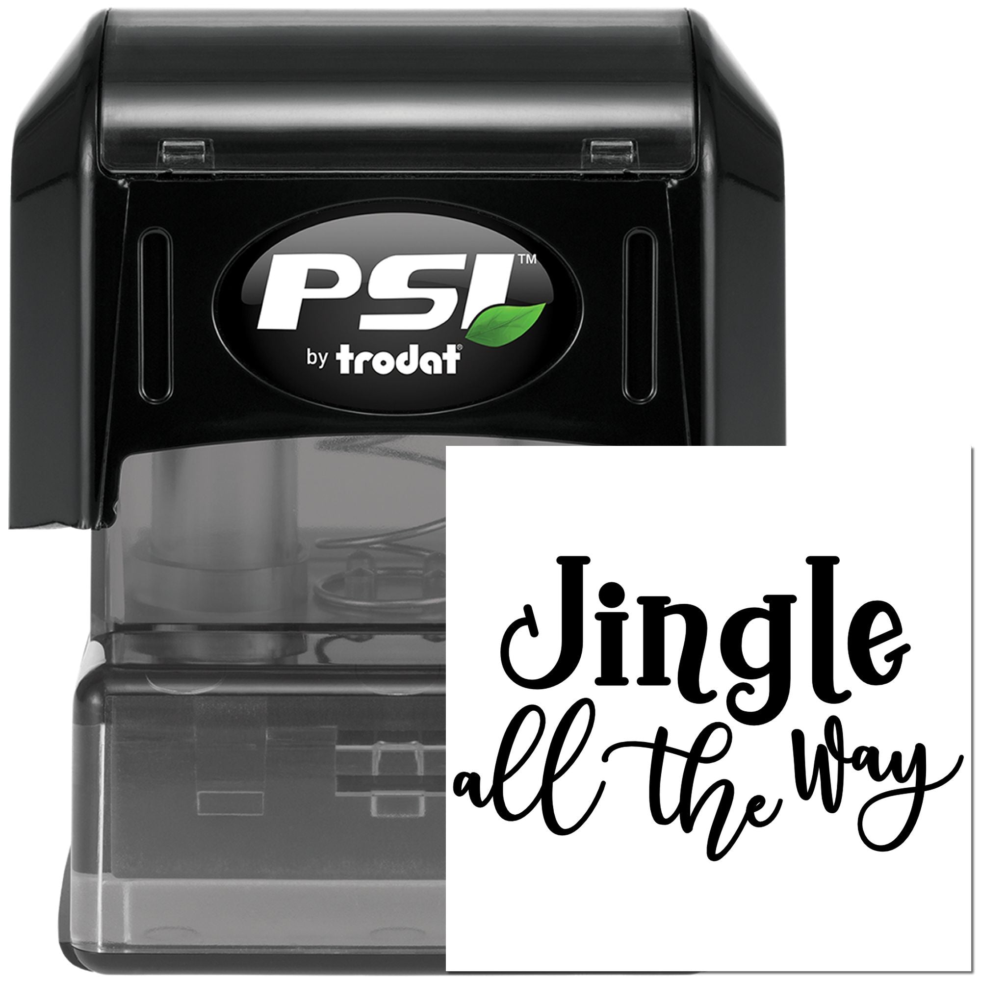 PSI by Trodat self-inking rubber stamp with custom Jingle all the Way holiday message print example.