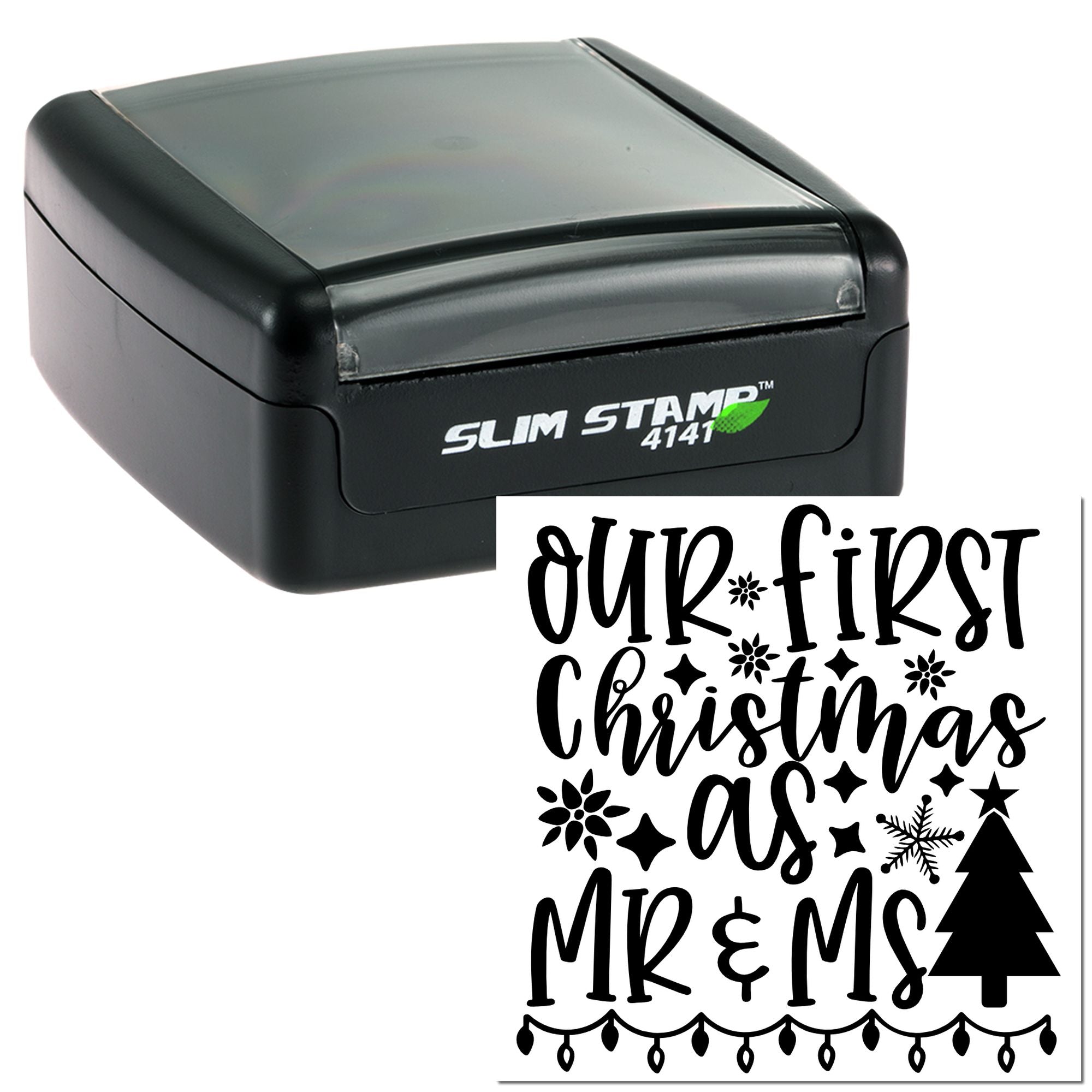 Slim self-inking rubber stamp with custom Our First Christmas as Mr & Ms design for wedding holiday cards, gifts and crafts.