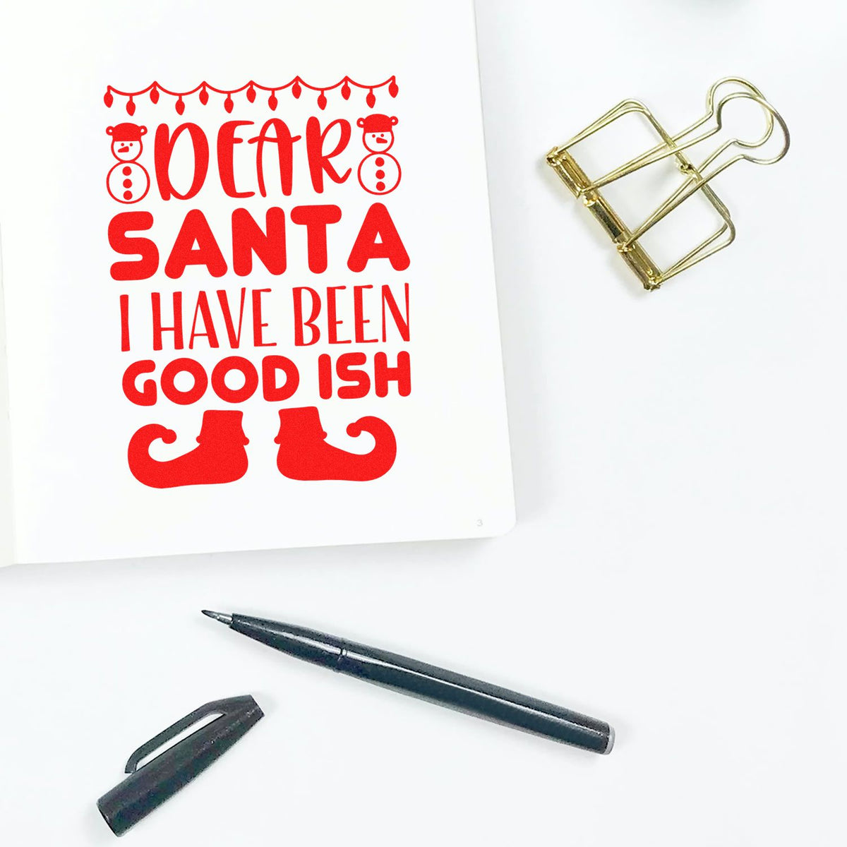 Christmas rubber stamp impression reading Dear Santa, I Have Been Good-ish for holiday cards and DIY crafts.
