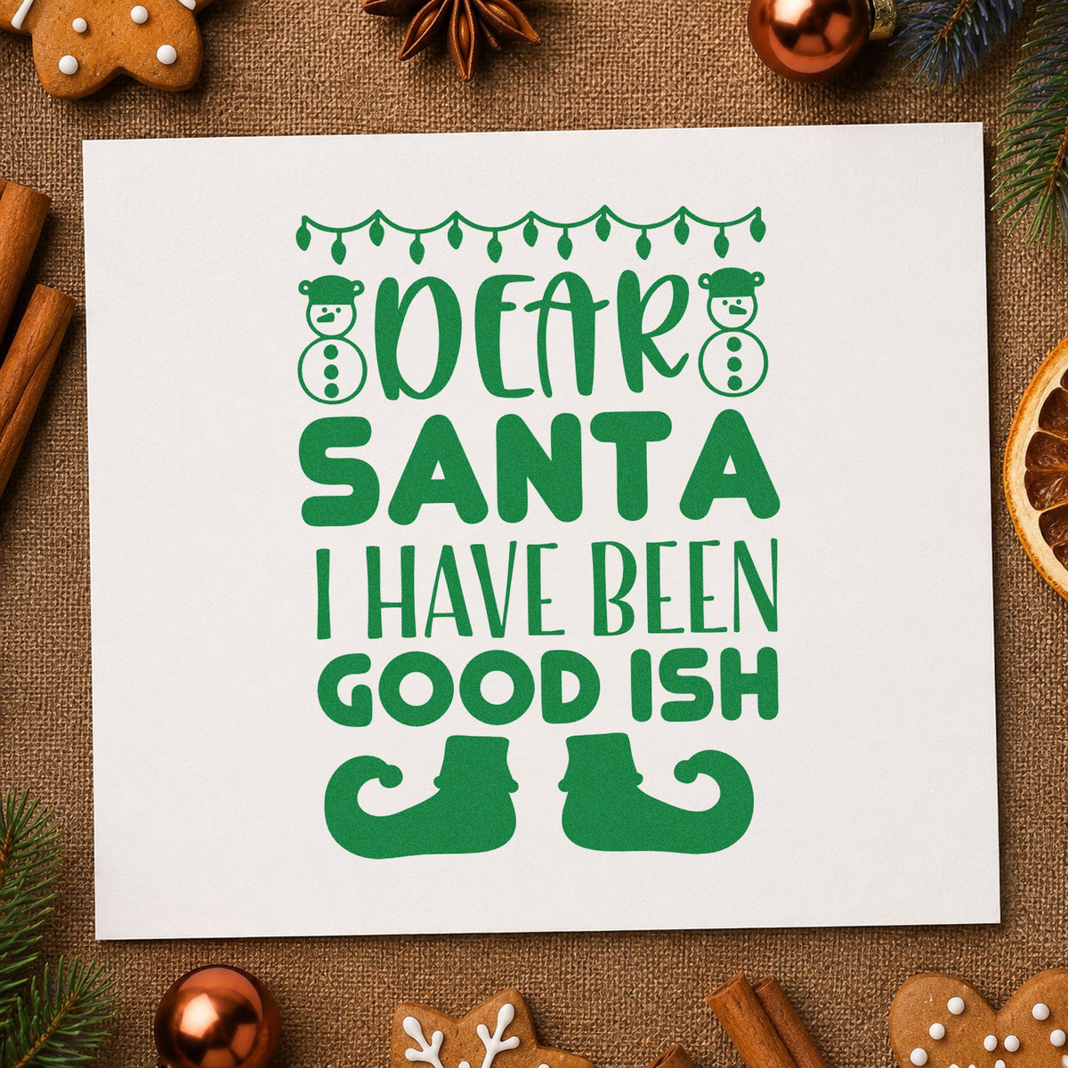 Dear Santa Good Ish Hand Stamp – Duo in use 3