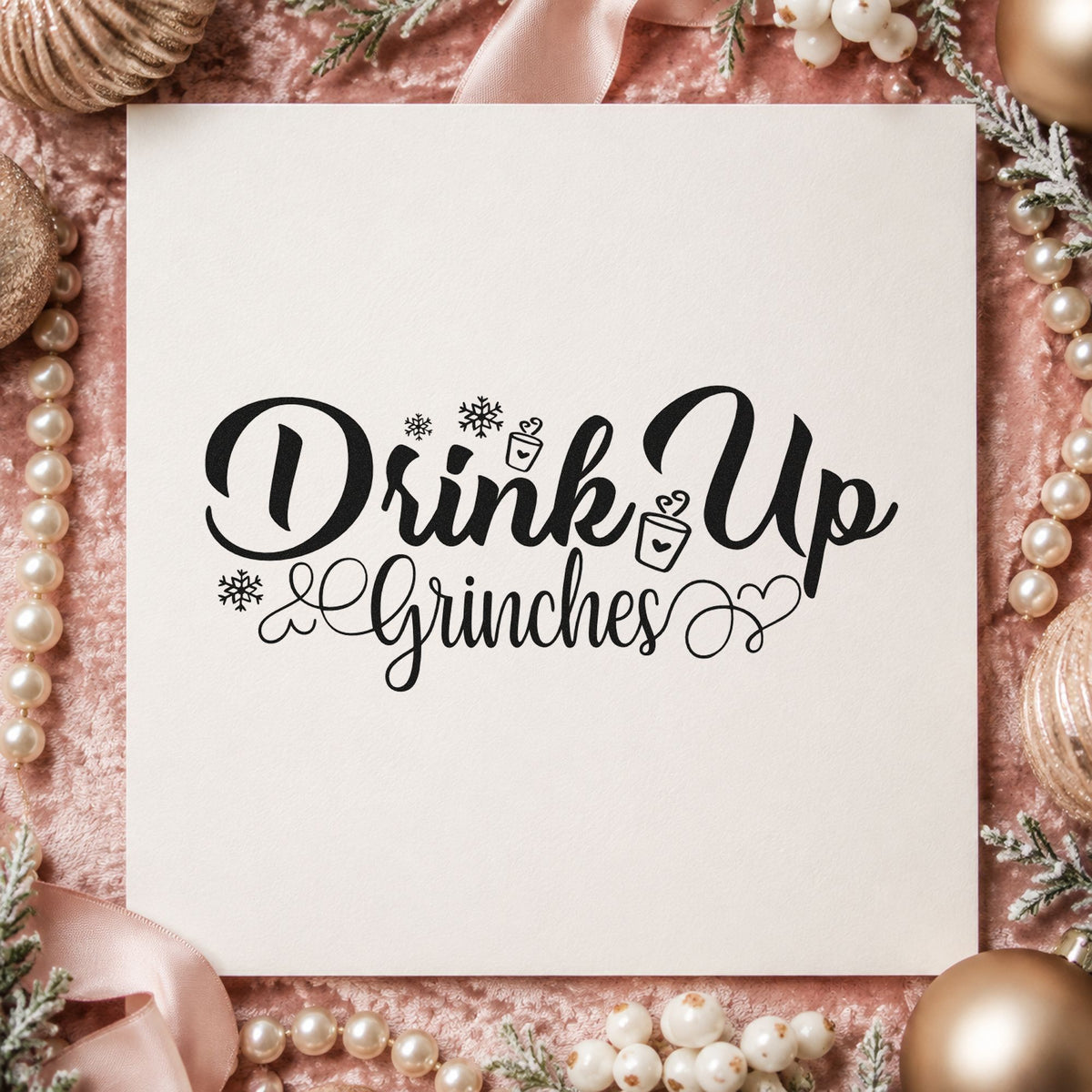 Drink Up Grinches Snowflakes Rubber Stamp – Duo Hand in use 9