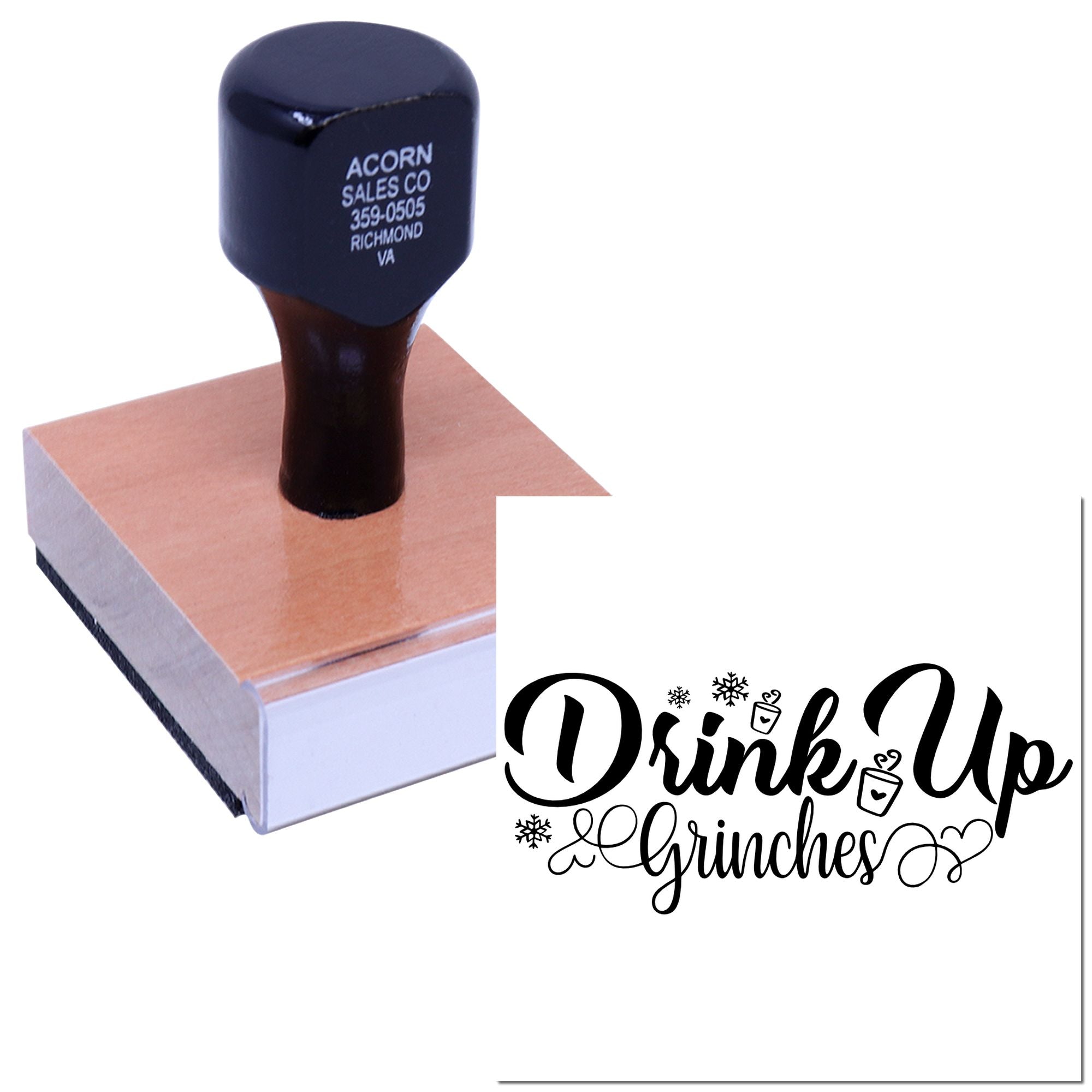 Wood-mounted custom holiday rubber stamp with Drink Up Grinches design for festive cards, crafts, and packaging.