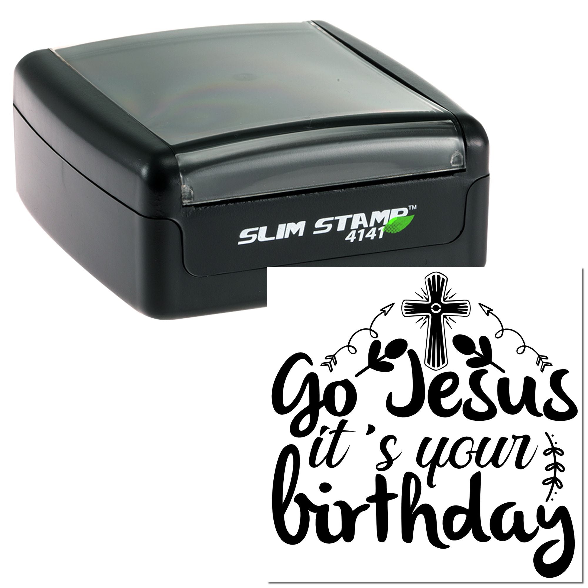 Christian birthday rubber stamp design with Go Jesus its your birthday and cross for custom stamping.