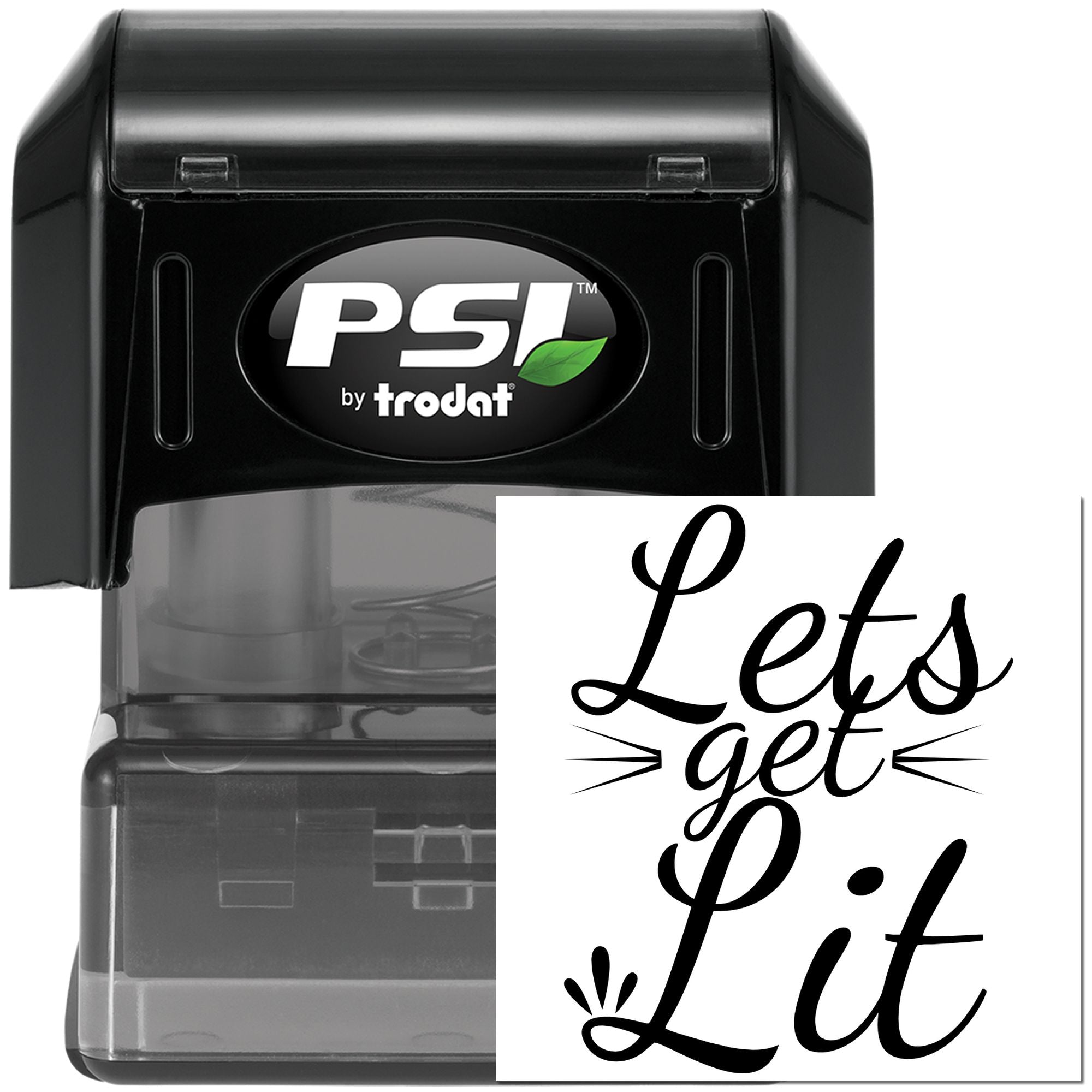 PSI by Trodat self-inking rubber stamp with Lets get Lit custom design for crafting and labeling