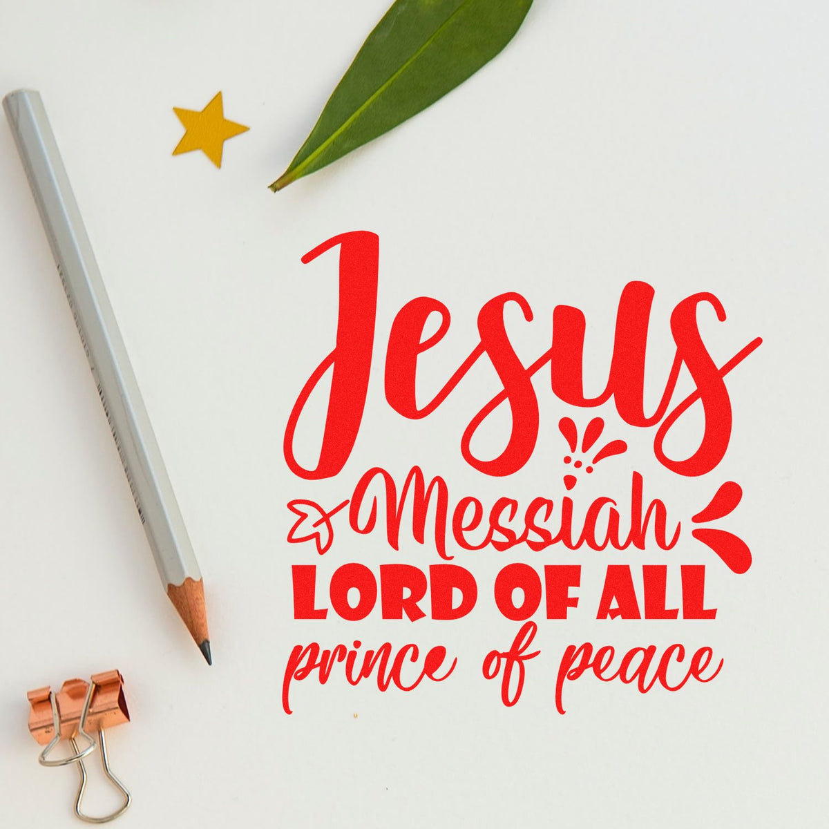 Christian rubber stamp design with Jesus Messiah, Lord of All, Prince of Peace text on white background.
