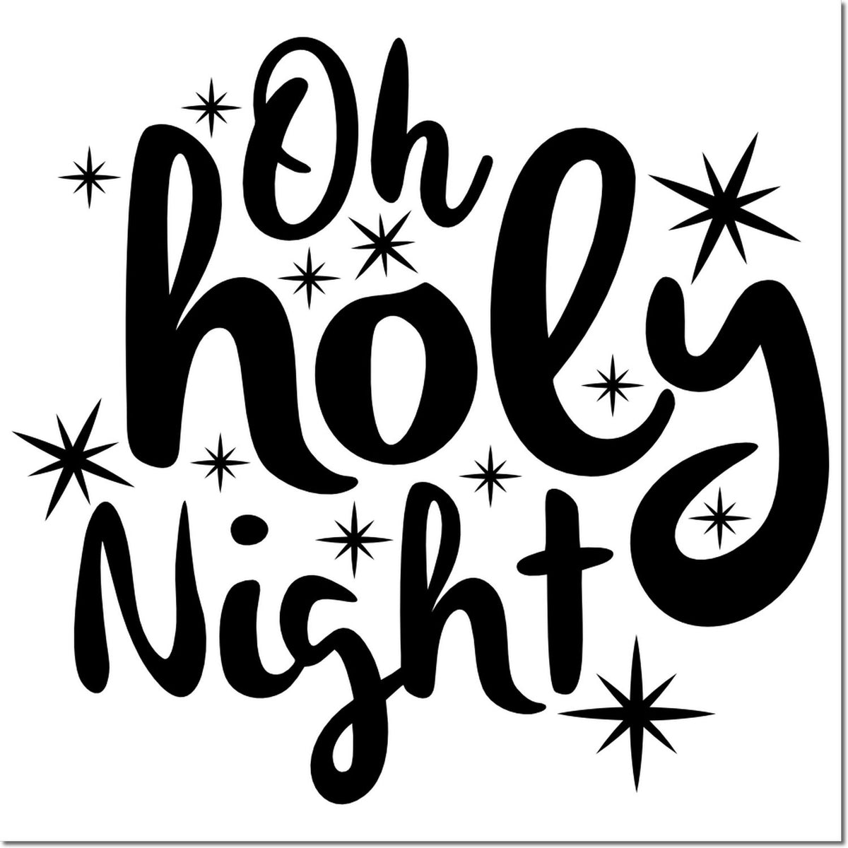 Oh Holy Night Christmas rubber stamp design with bold black script and starburst accents for holiday crafts.