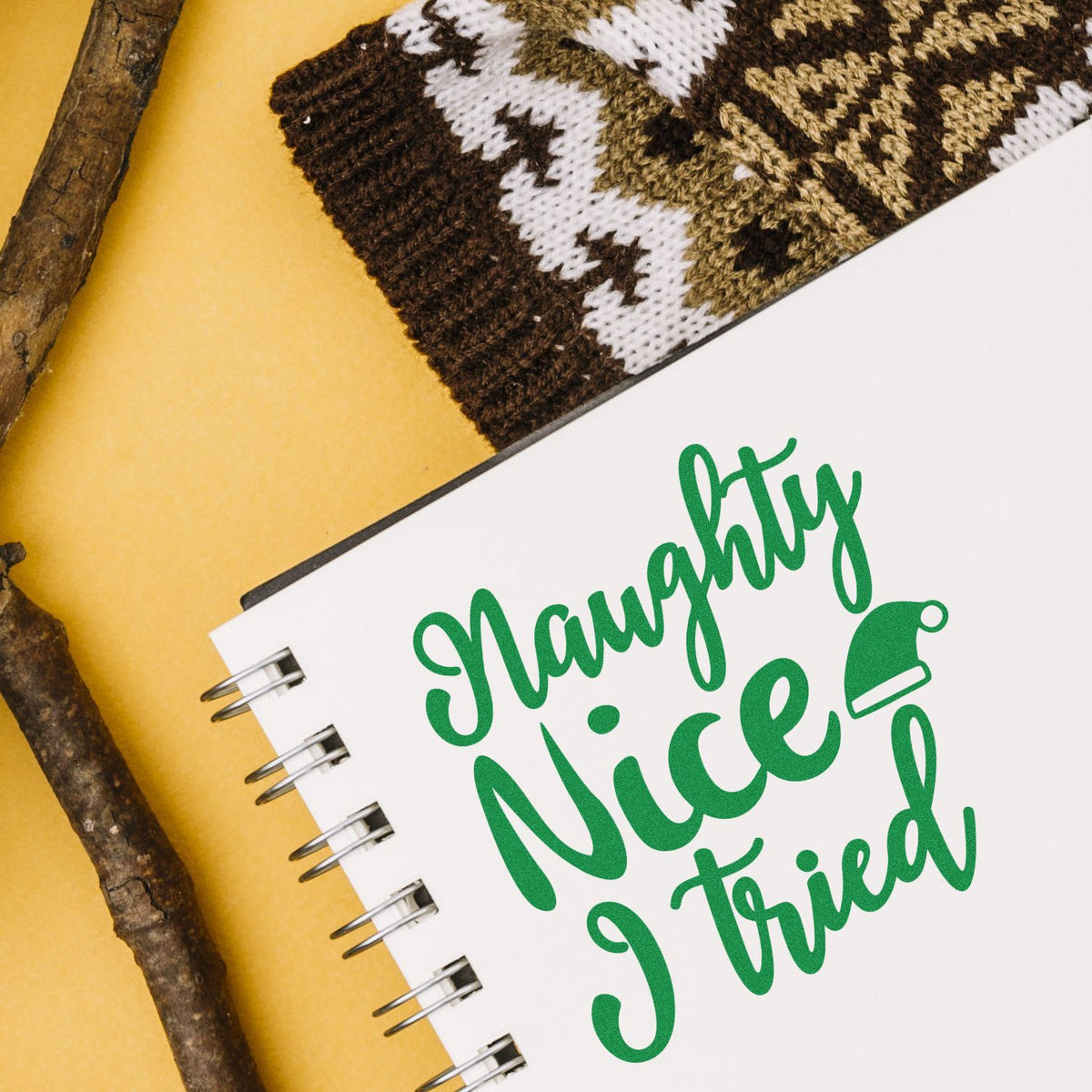 Naughty Nice Tried holiday rubber stamp design in green, ideal for festive cards and craft projects.
