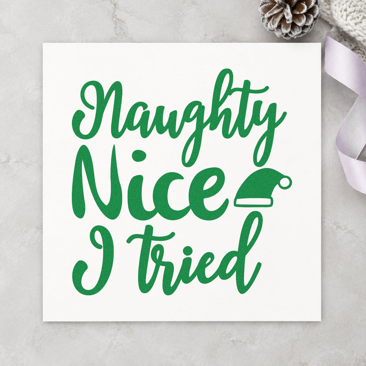 Naughty Nice I Tried Hat Lettering Rubber Stamp – Wood Handle in use 3
