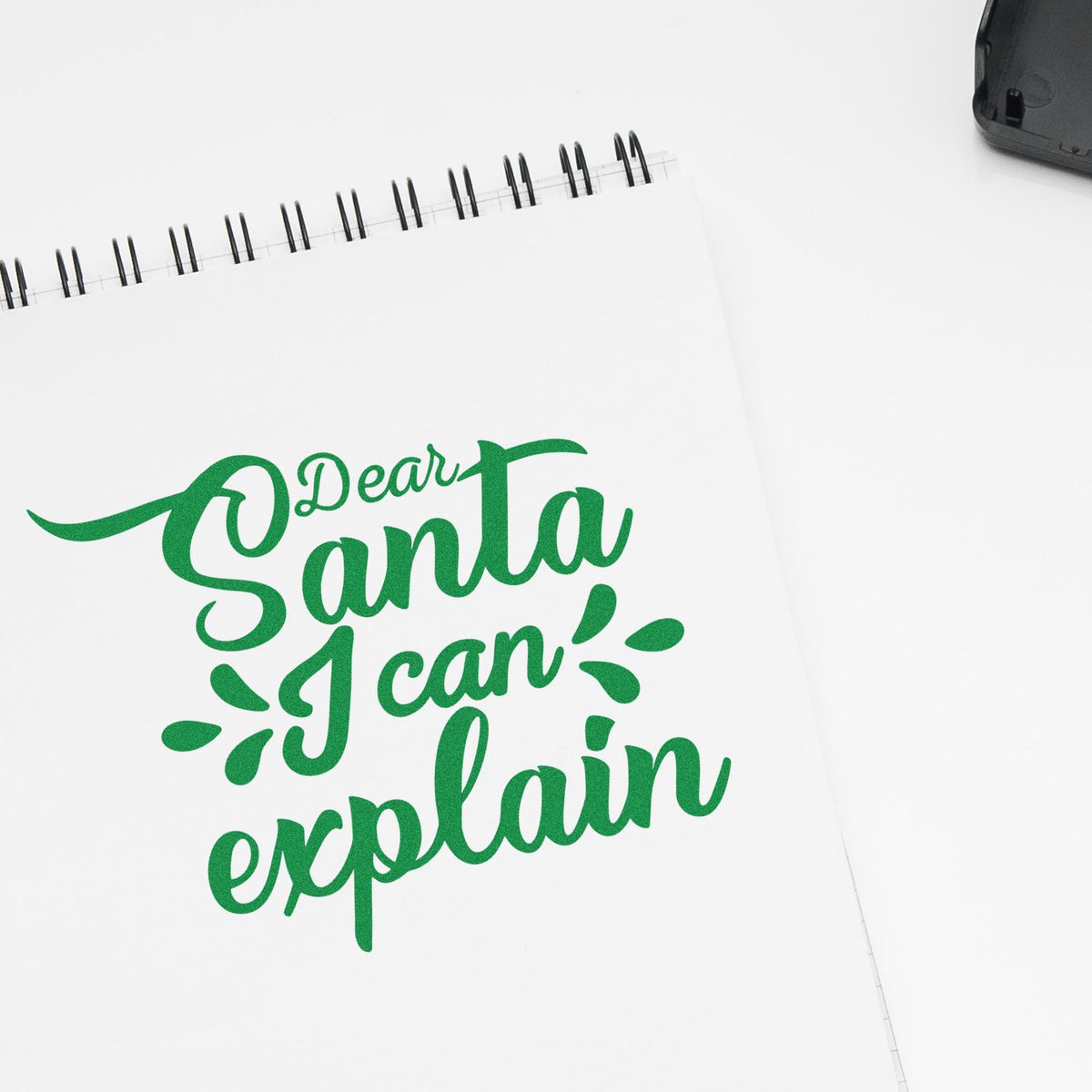 Christmas rubber stamp design reading Dear Santa I can explain on a notebook page