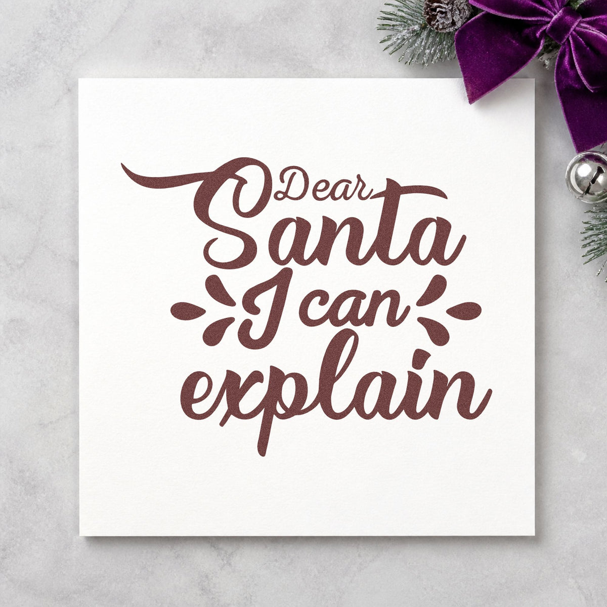 Dear Santa I Can Explain Brush Lettering Compact Pre-Inked Stamp – Slim in use 4