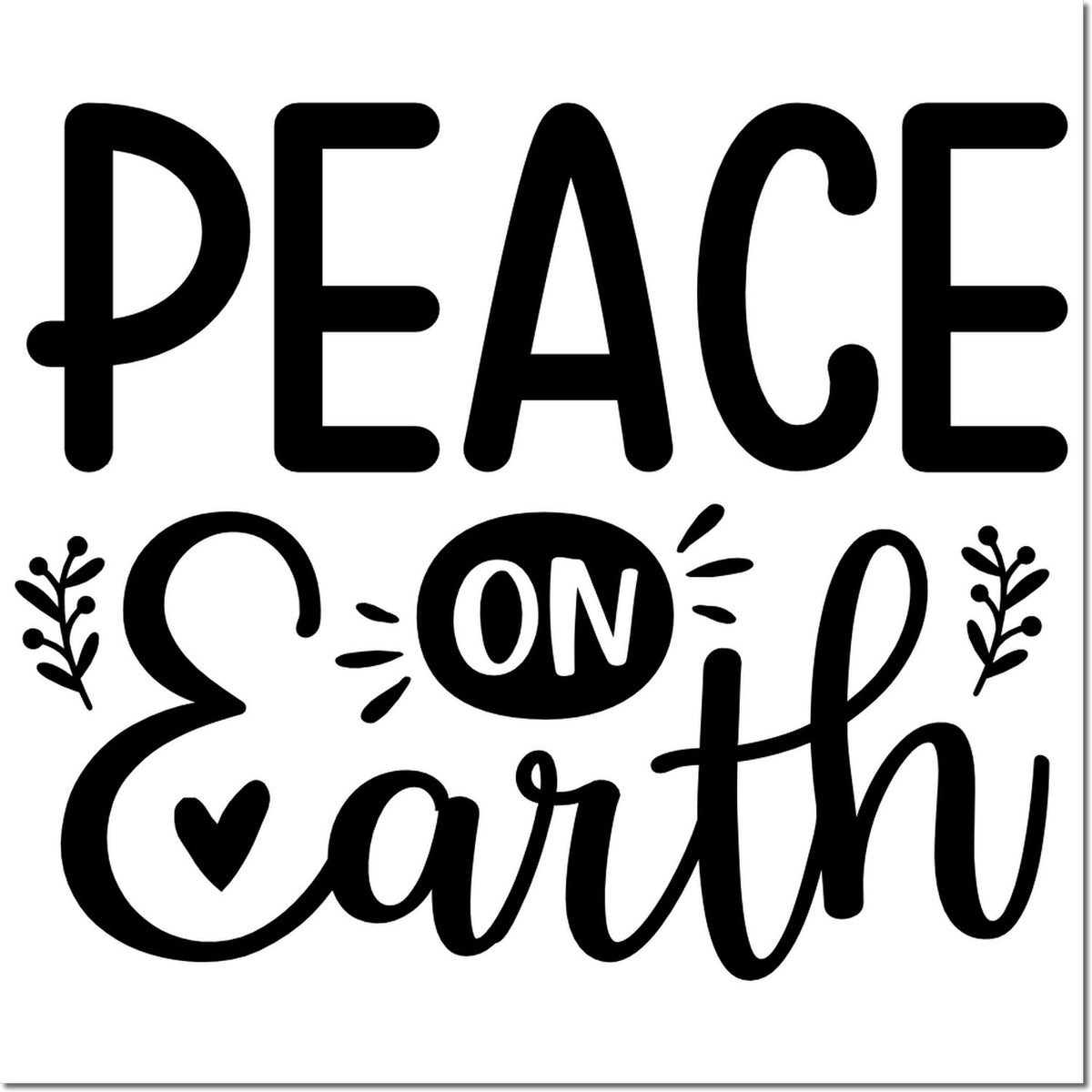 Peace on Earth decorative rubber stamp design with bold lettering, heart, and floral accents for holiday cards.