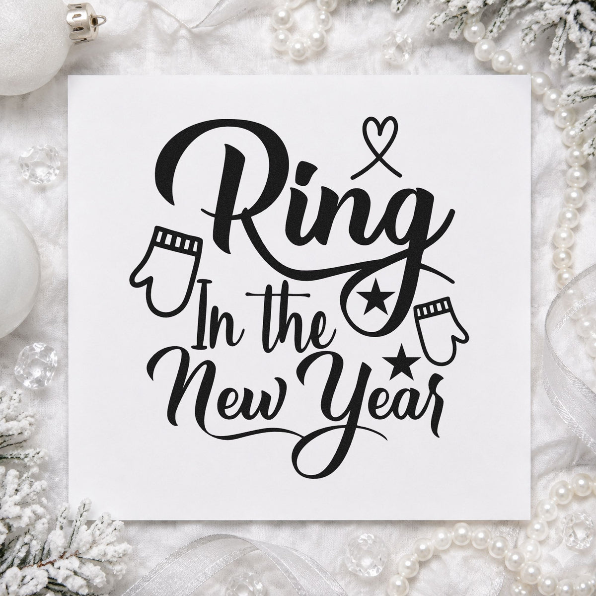 Ring In The New Year rubber stamp printed in black ink, ready for two mittens cards and similar paper crafts.